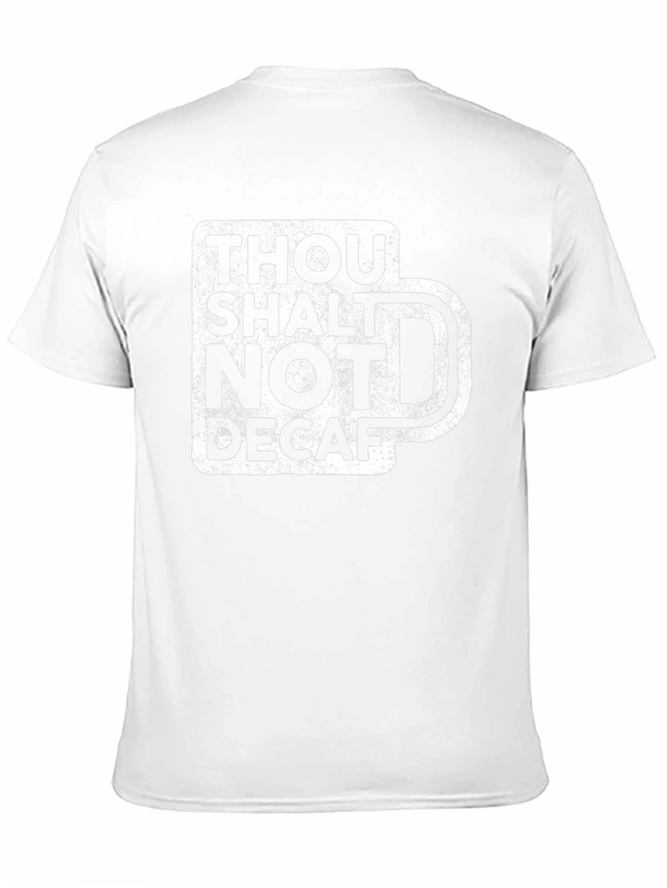 Thou Shalt Not Decaf Graphic Tee