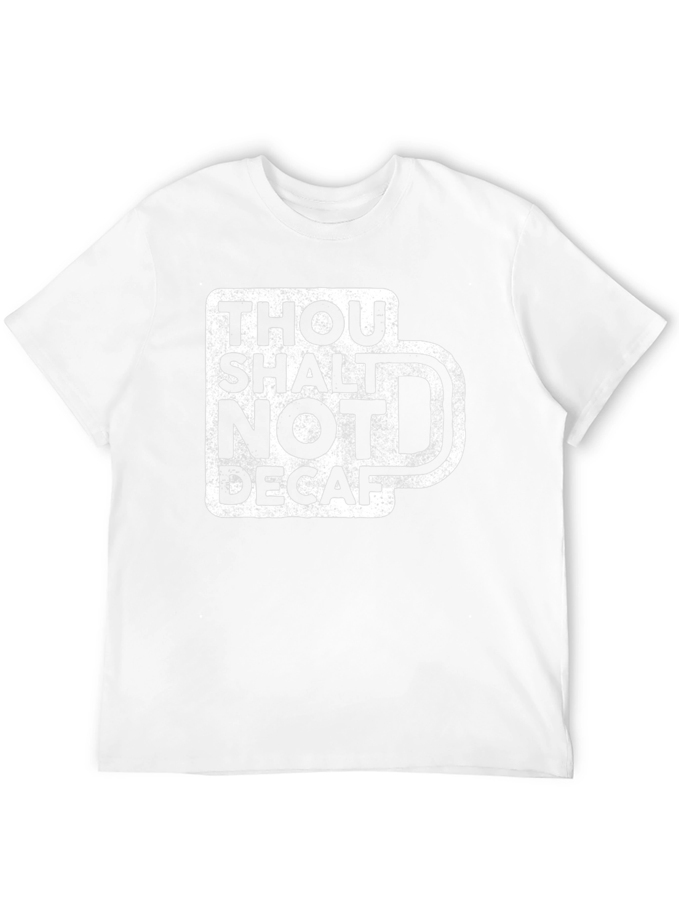 Thou Shalt Not Decaf Graphic Tee