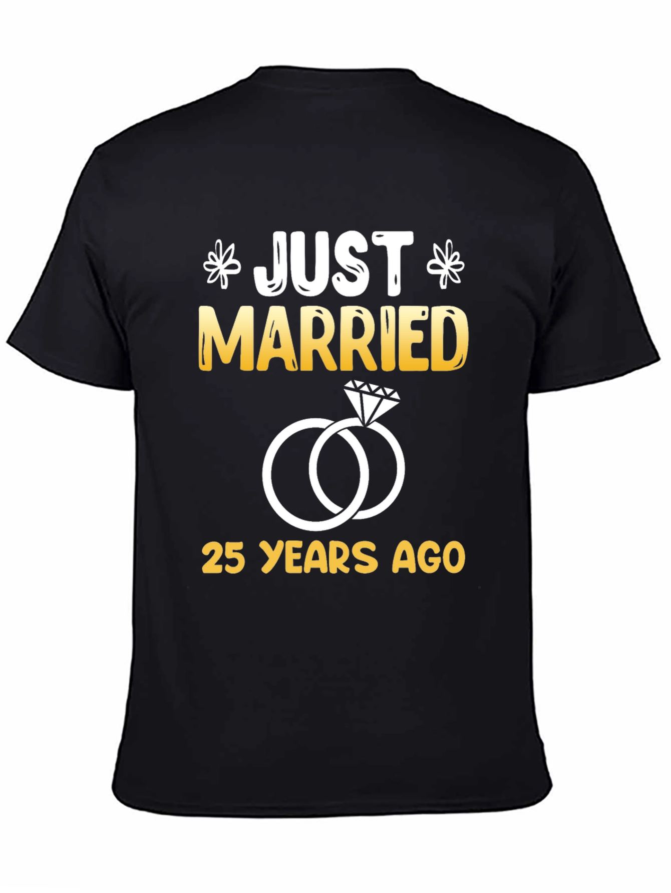 Just Married 25 Years Ago Graphic Tee