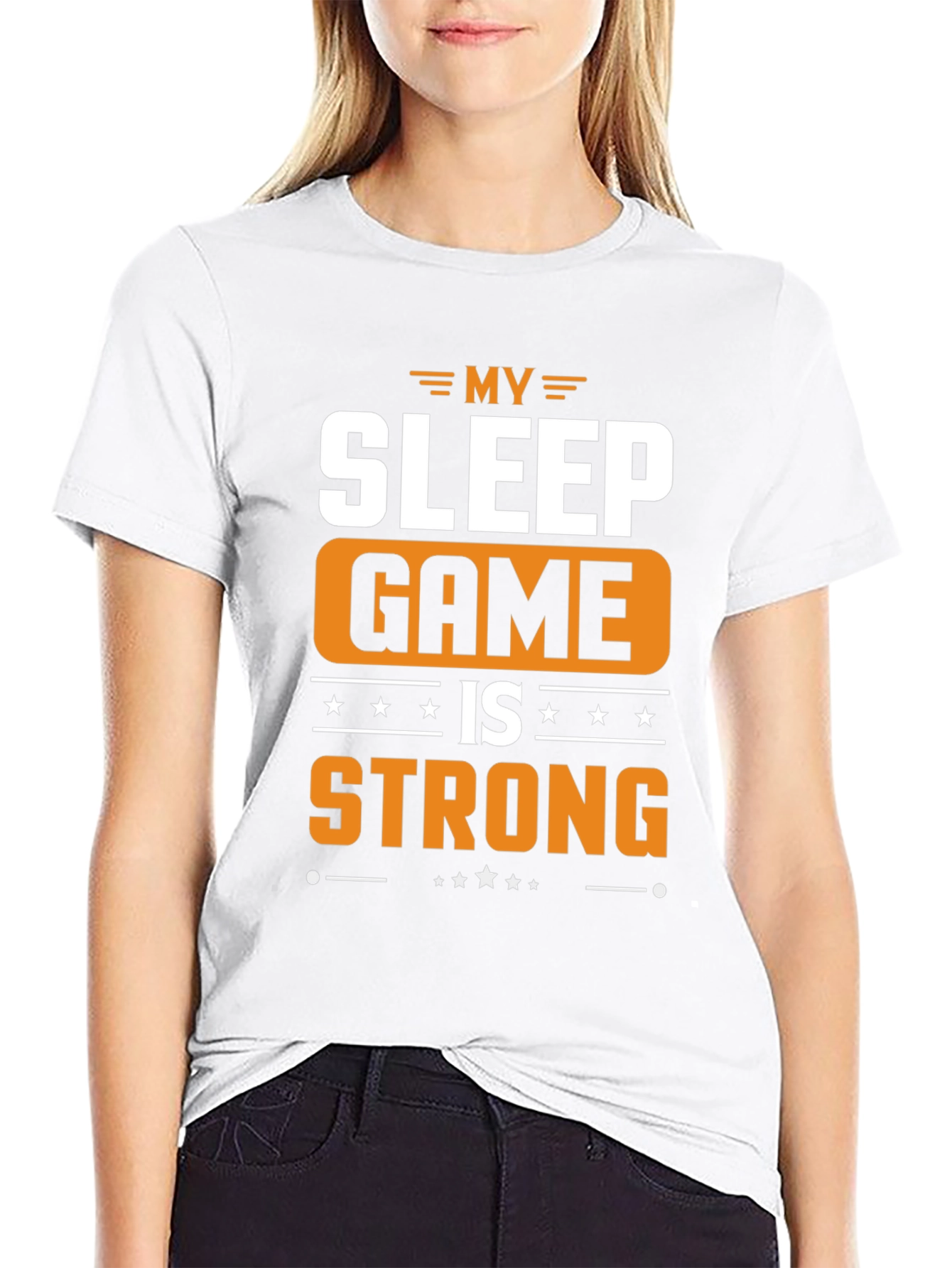 My Sleep Game is Strong Graphic T-Shirt