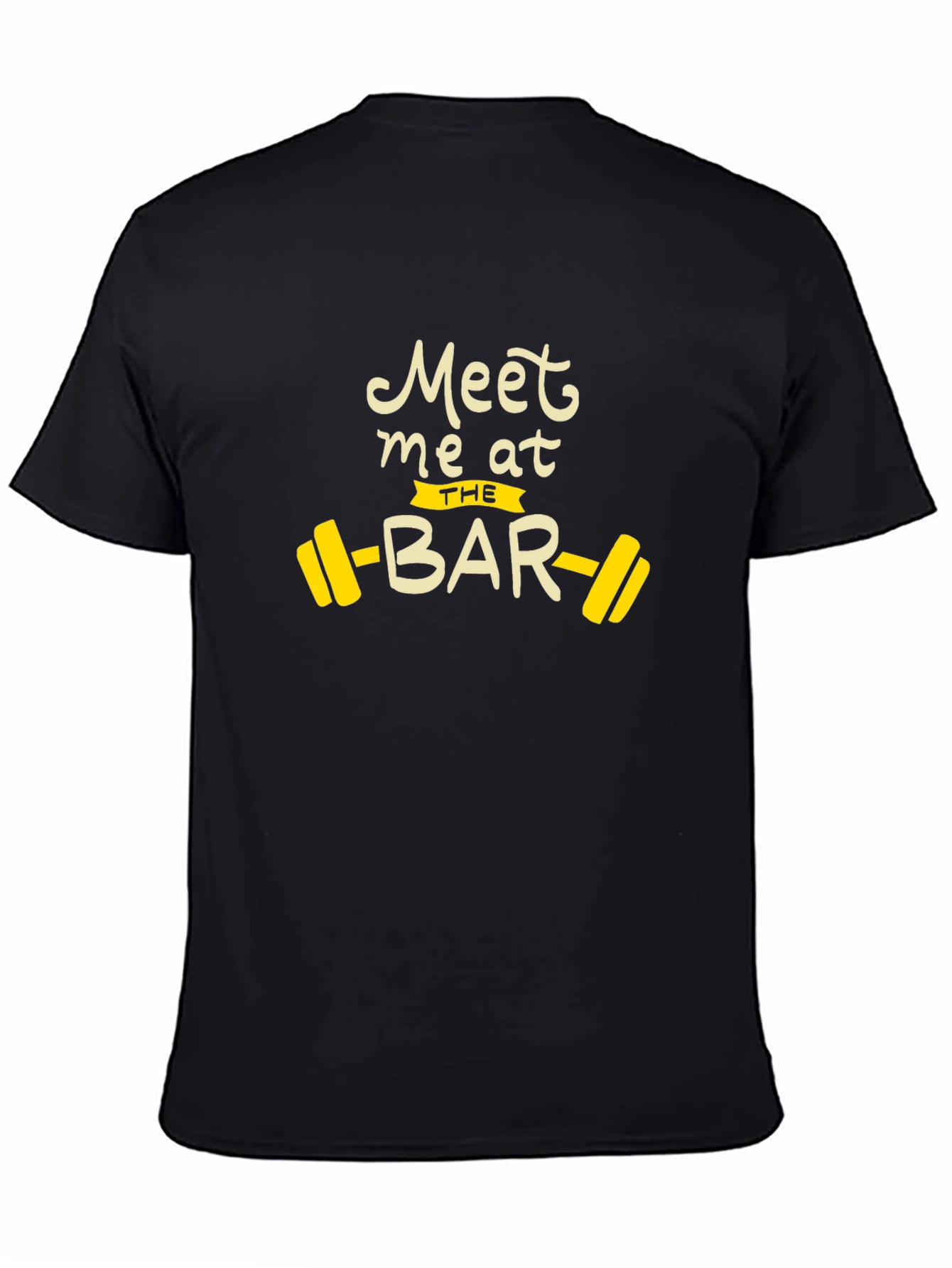 Meet Me At The Bar Gym T-Shirt