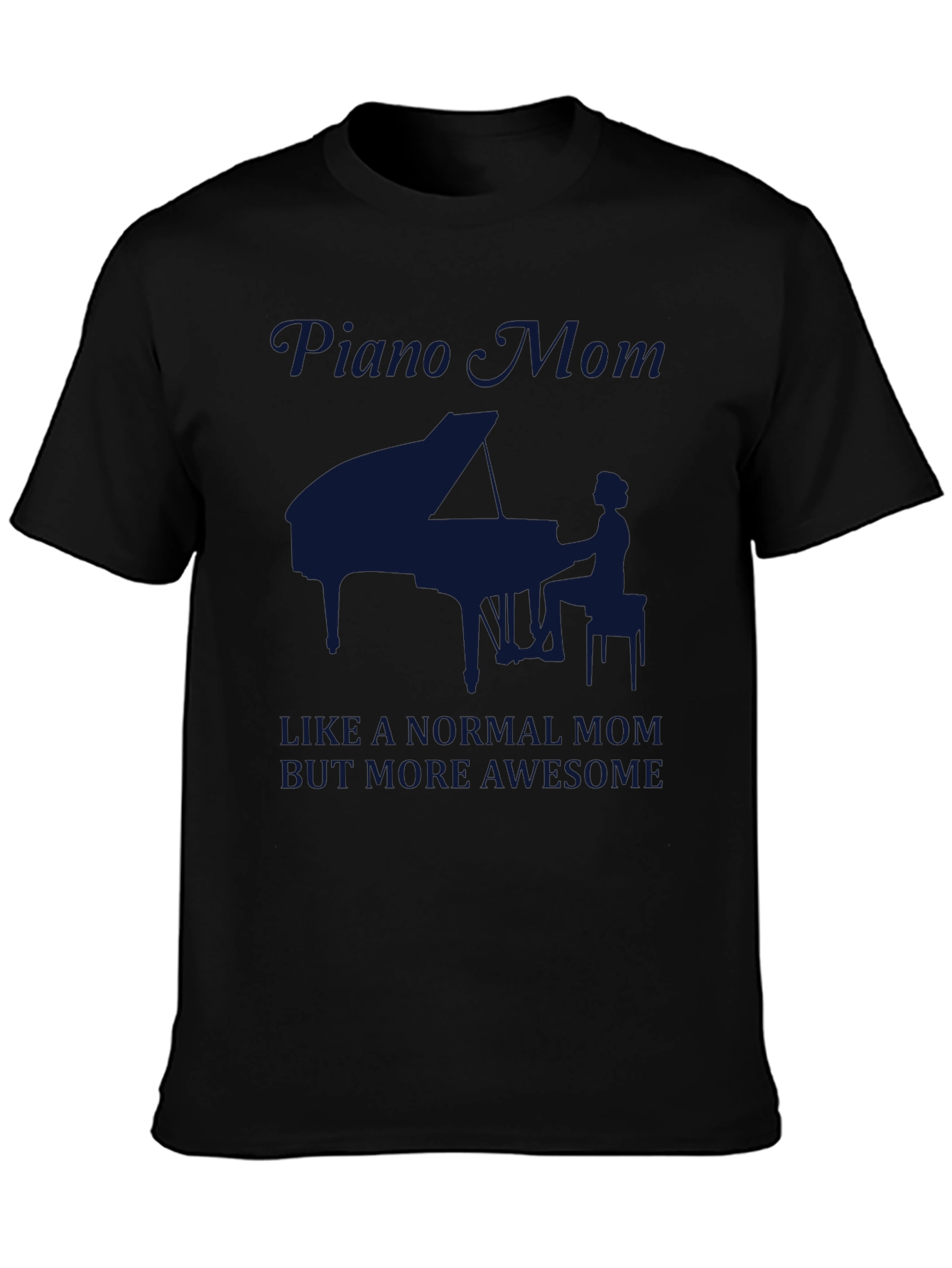 Piano Mom Graphic Tee - Awesome Musician Mother T-Shirt