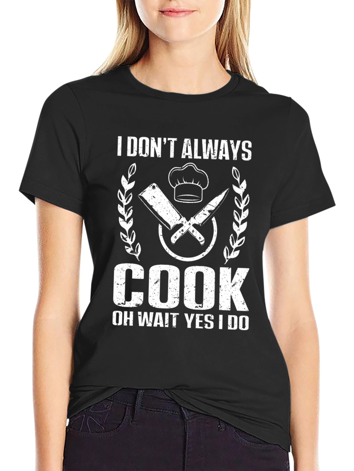 Funny Chef T-Shirt - I Dont Always Cook