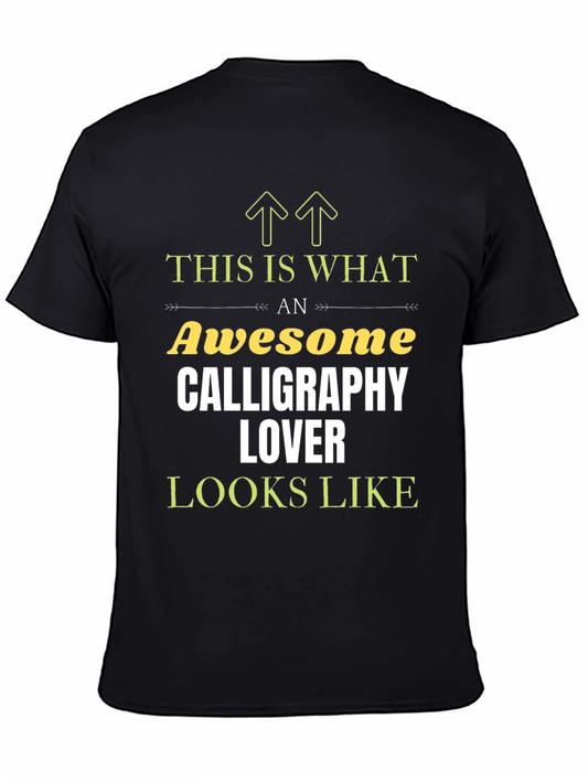 Awesome Calligraphy Lover Graphic T-Shirt
