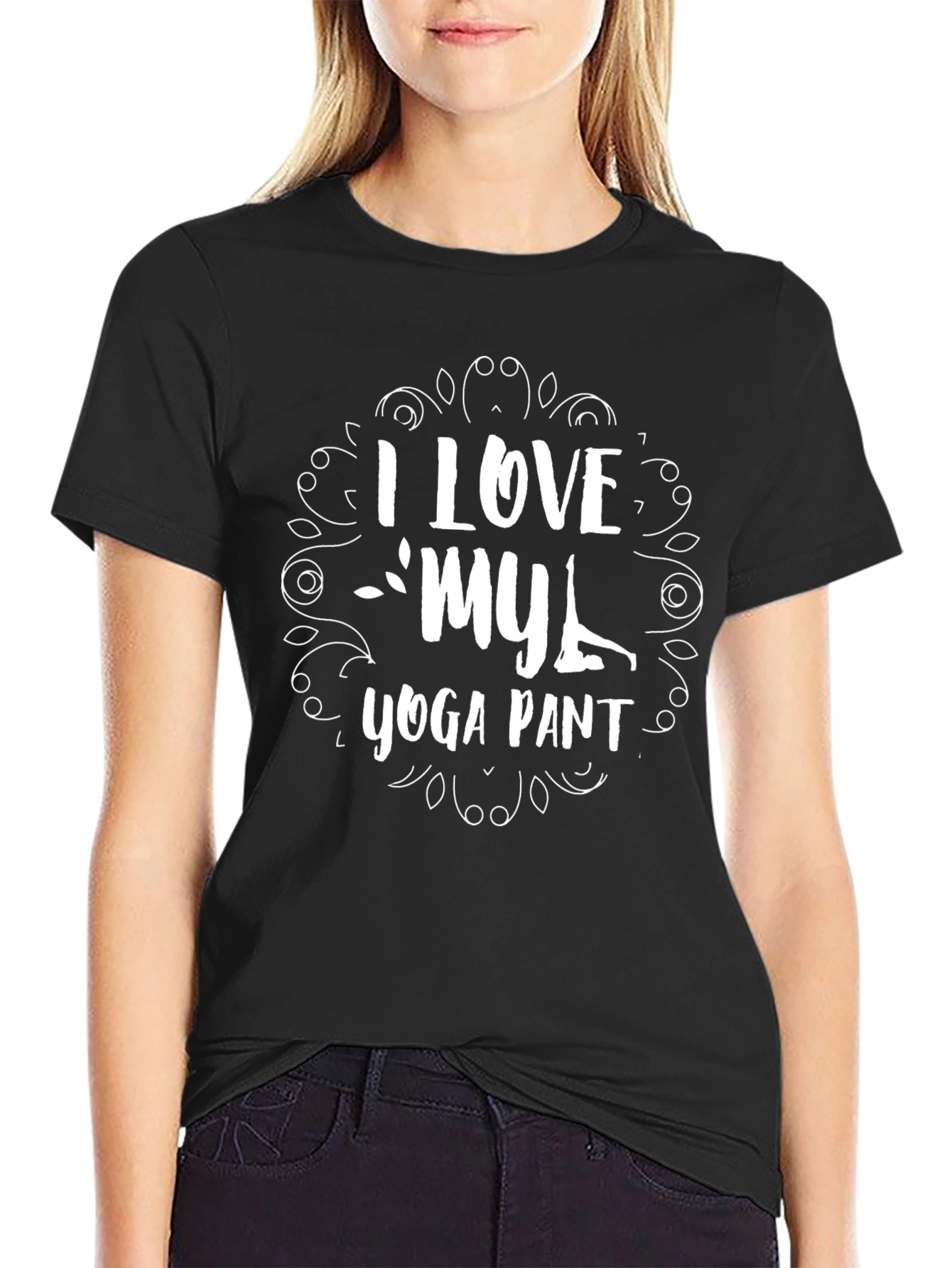 I Love My Yoga Pant Black T-Shirt
