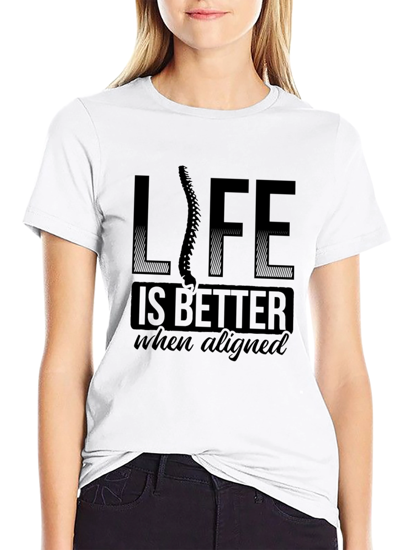 Chiropractor T-Shirt - Life is Better Aligned