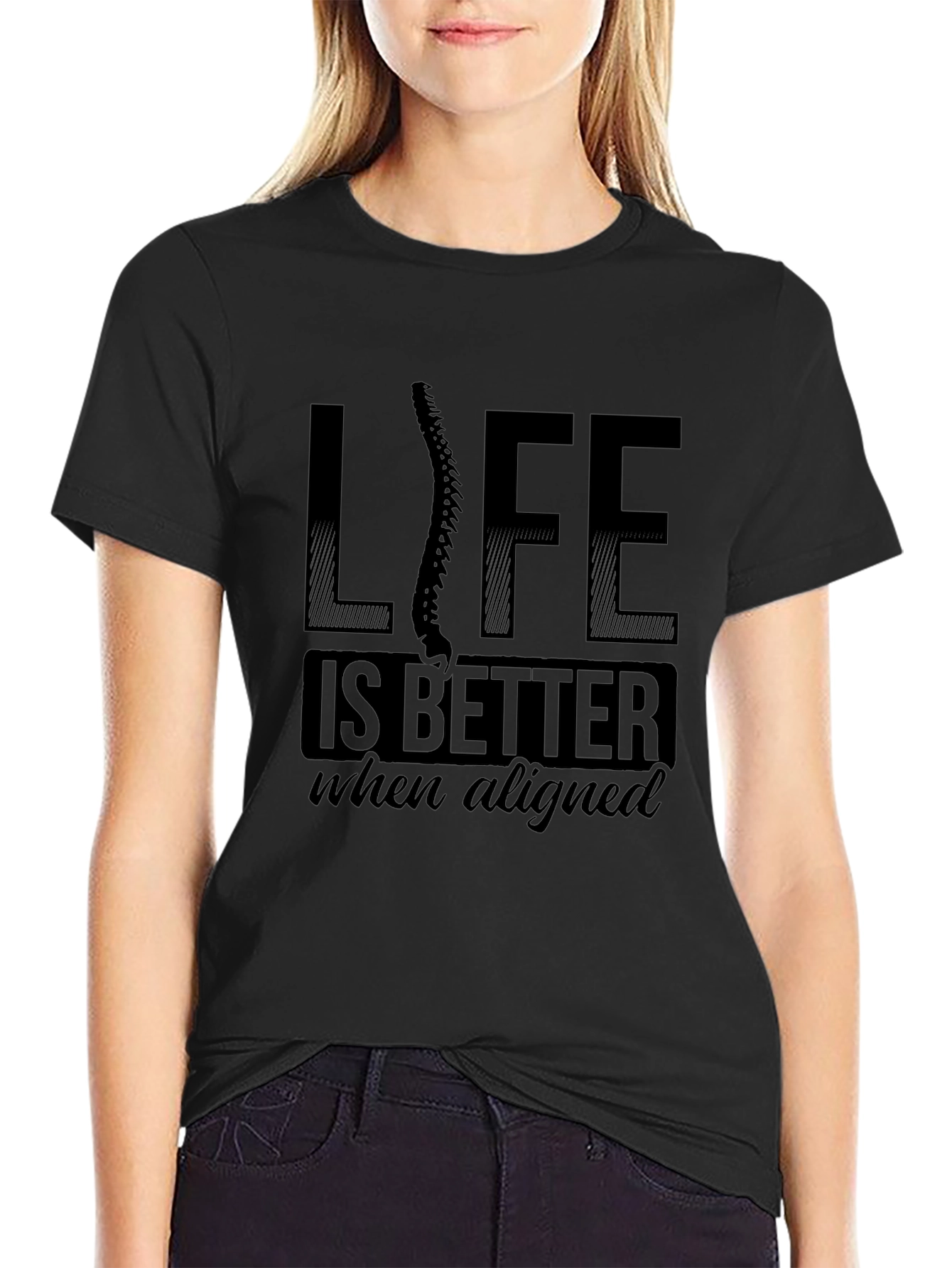 Chiropractor T-Shirt - Life is Better Aligned