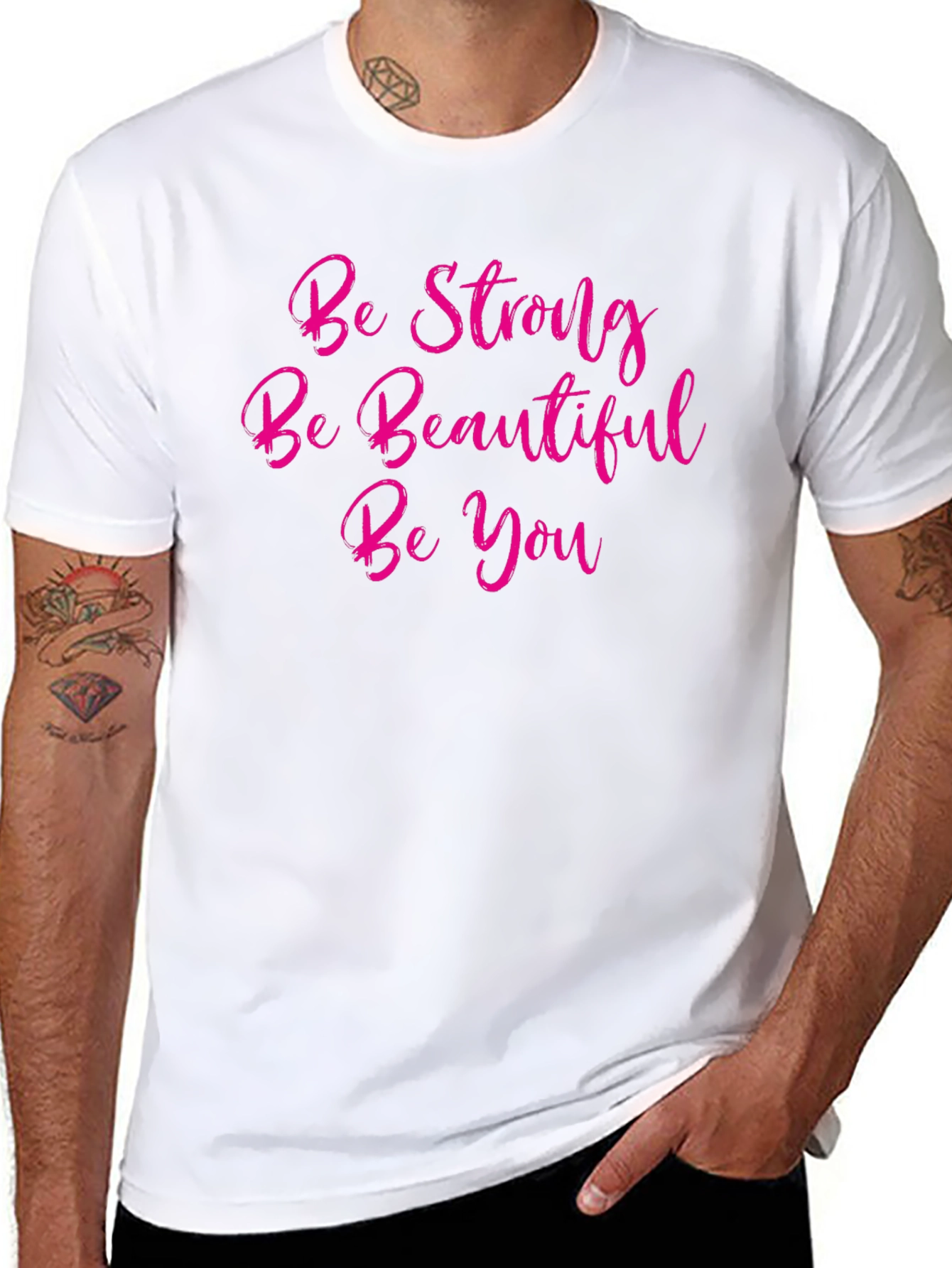 Inspirational Tee: Be Strong Beautiful You!