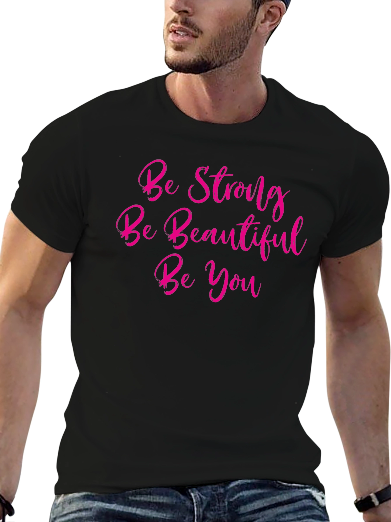 Inspirational Tee: Be Strong Beautiful You!