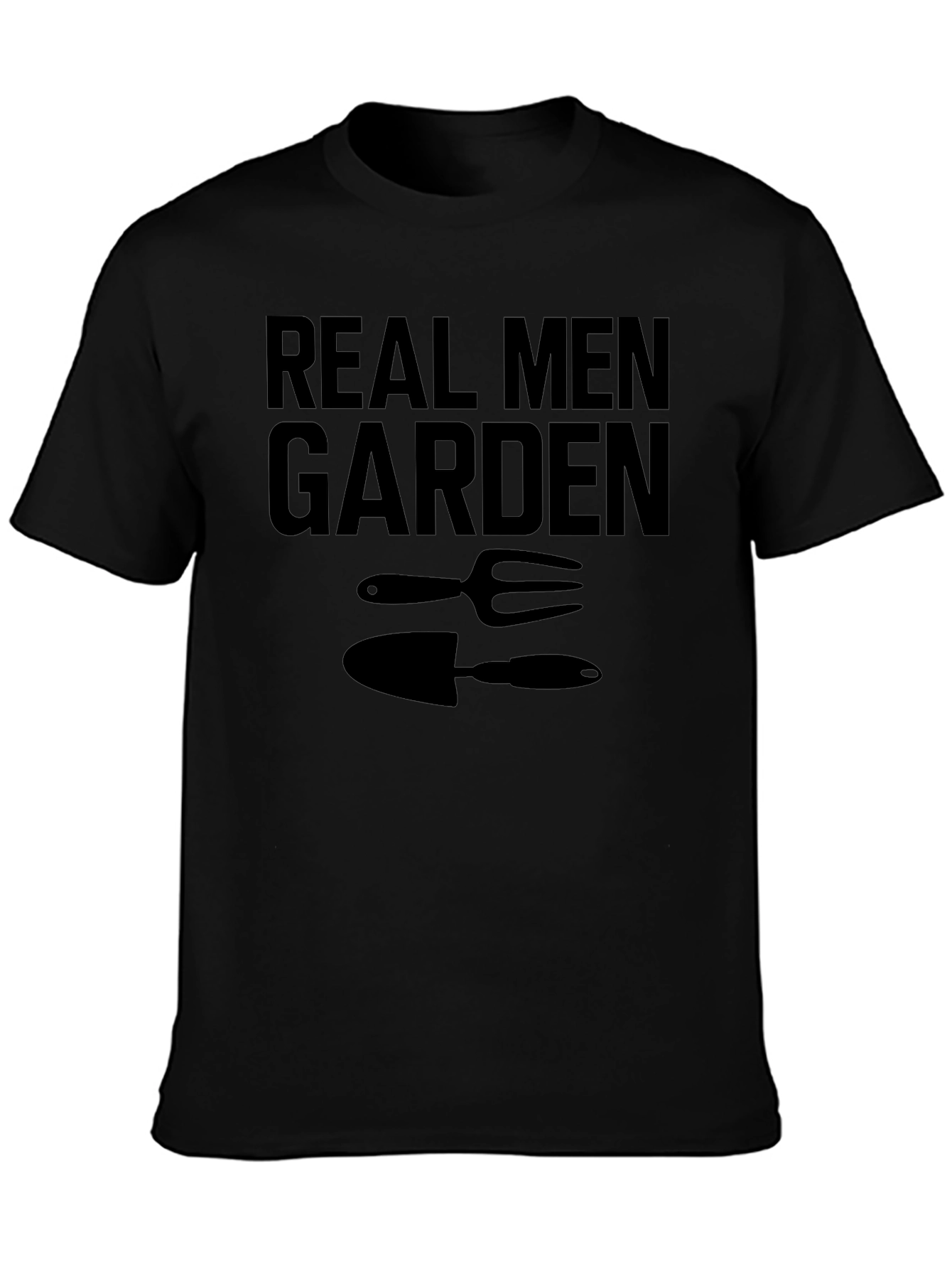 Real Men Garden T-Shirt - Gardening Gift