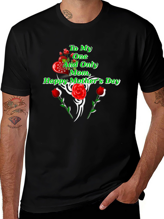 Mothers Day Graphic Tee - To My One and Only Mom