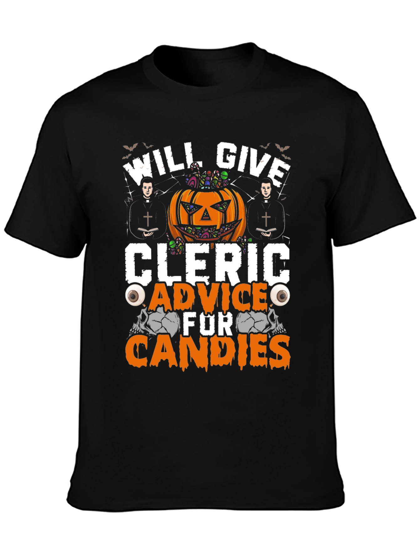 Will Give Cleric Advice for Candies T-Shirt Halloween