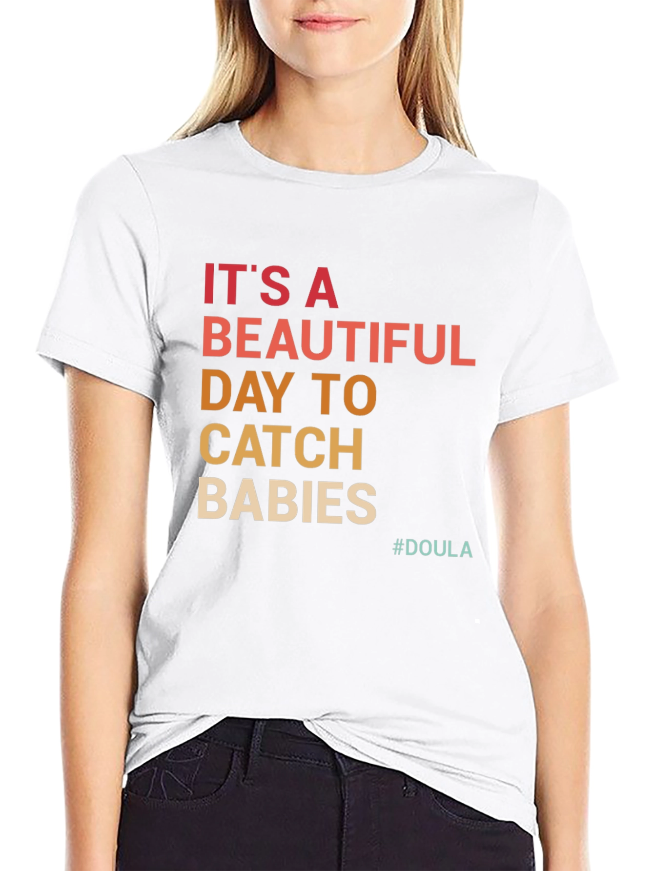 Catch Babies Doula T-Shirt