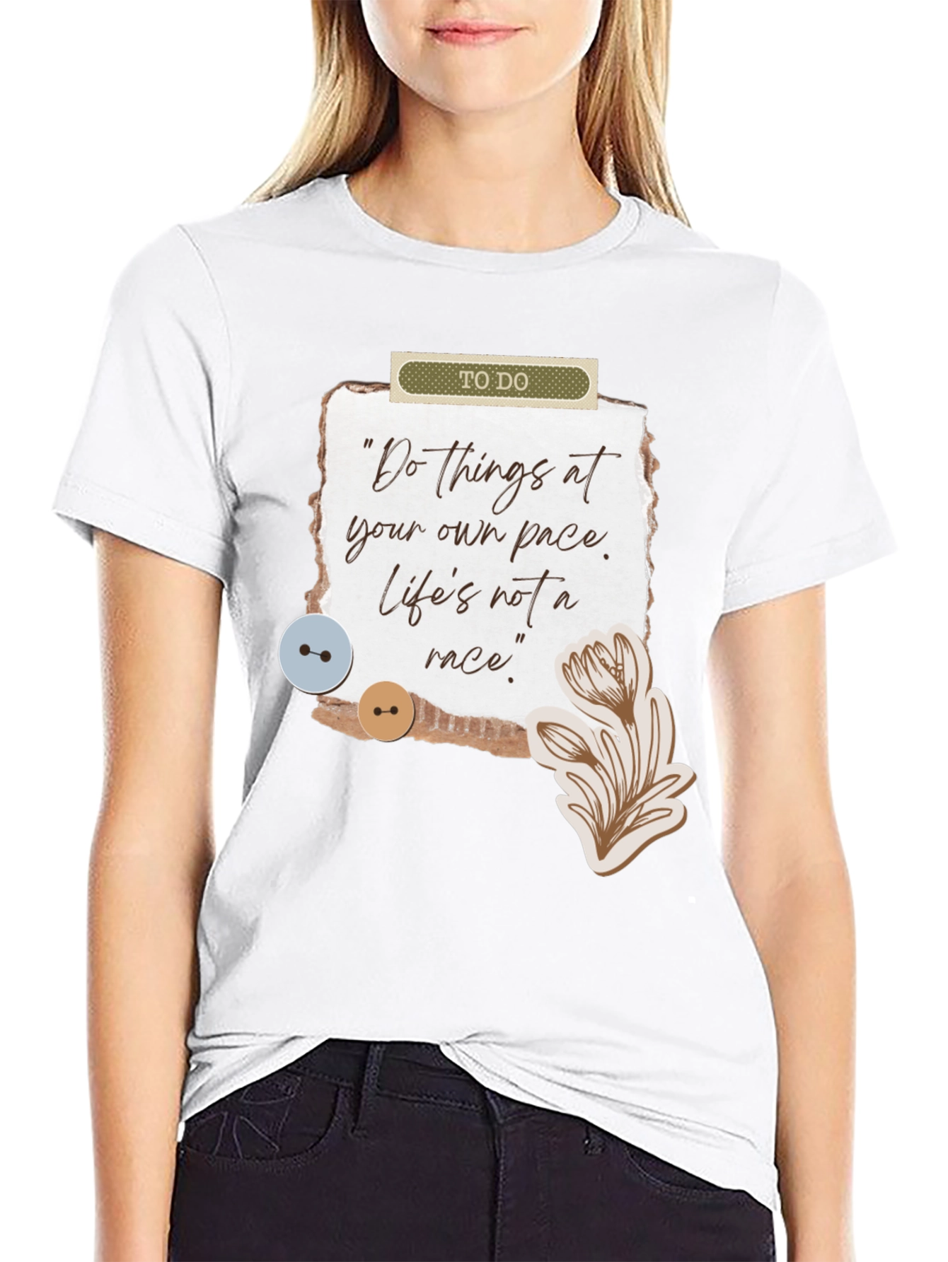 Inspirational Quote Graphic T-Shirt