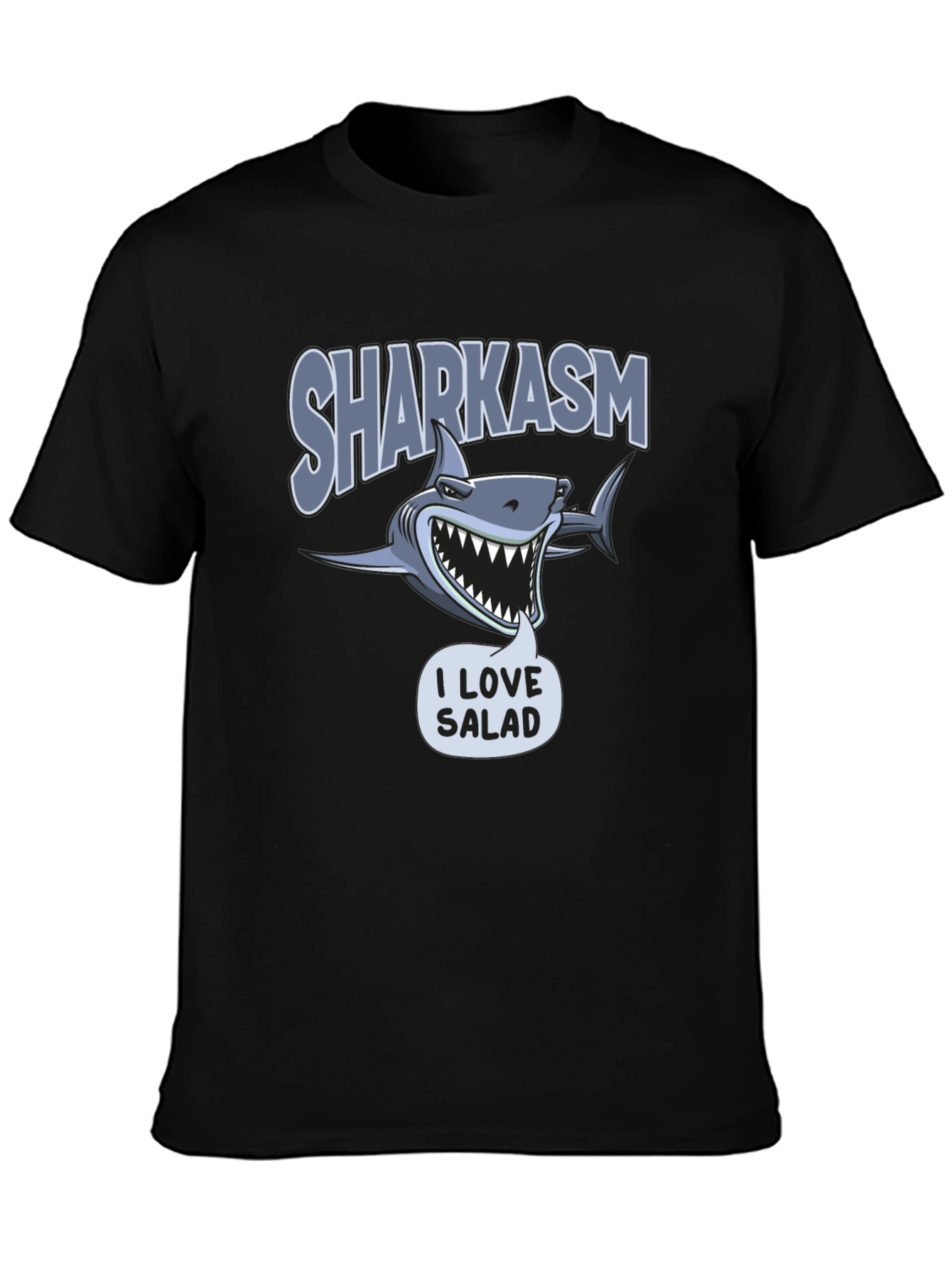 Sharkasm I Love Salad T-Shirt
