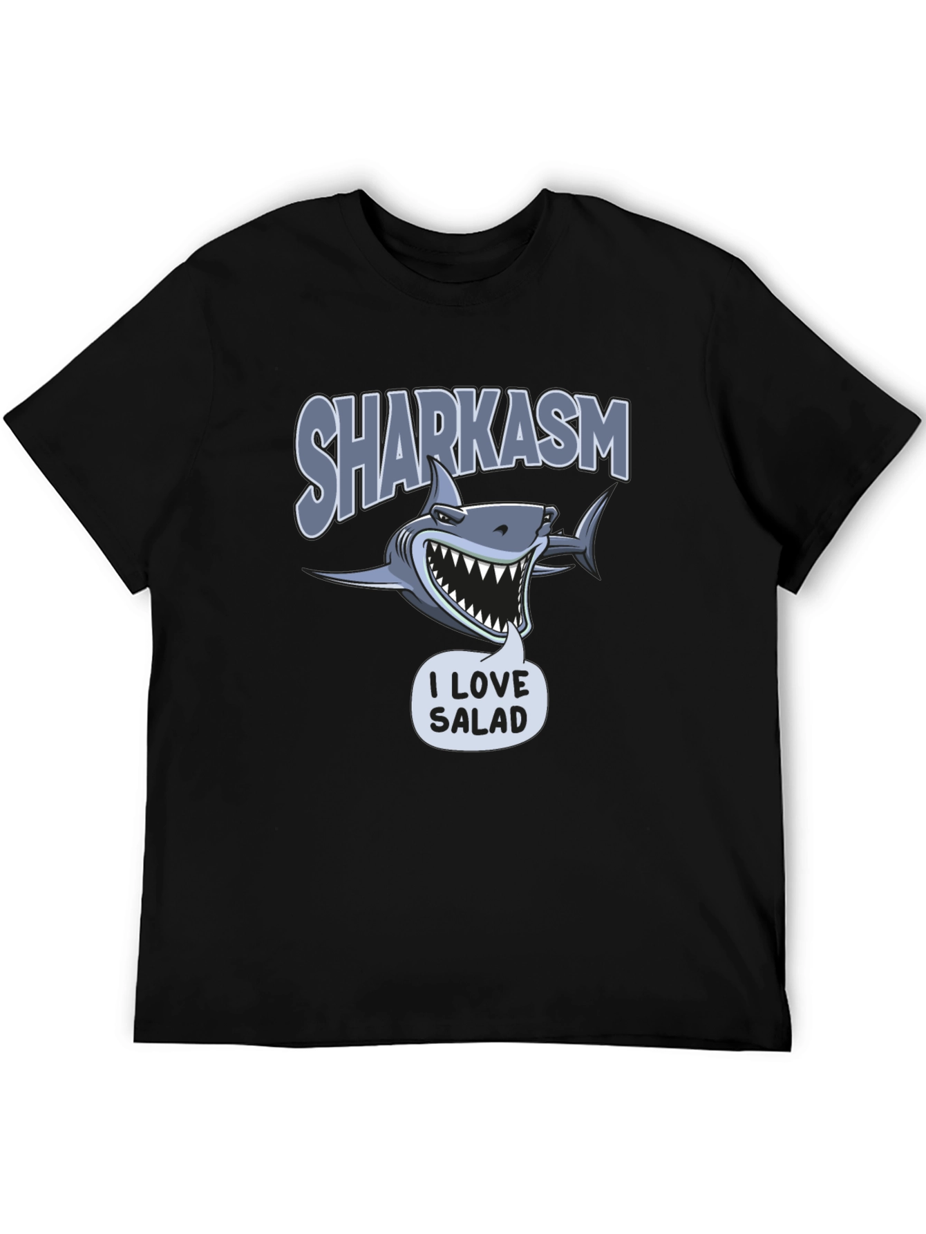 Sharkasm I Love Salad T-Shirt