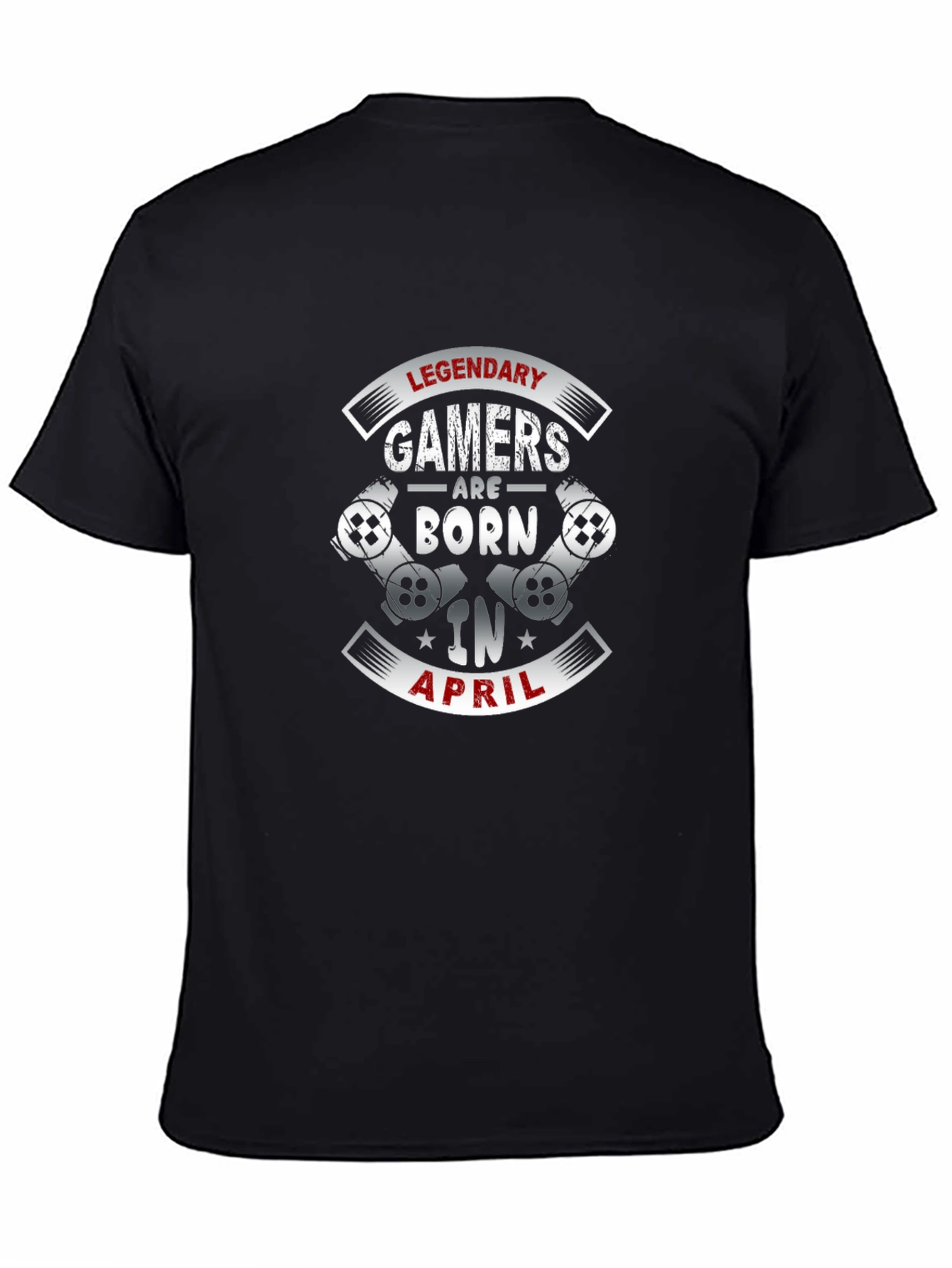 Legendary Gamers Born in April T-Shirt