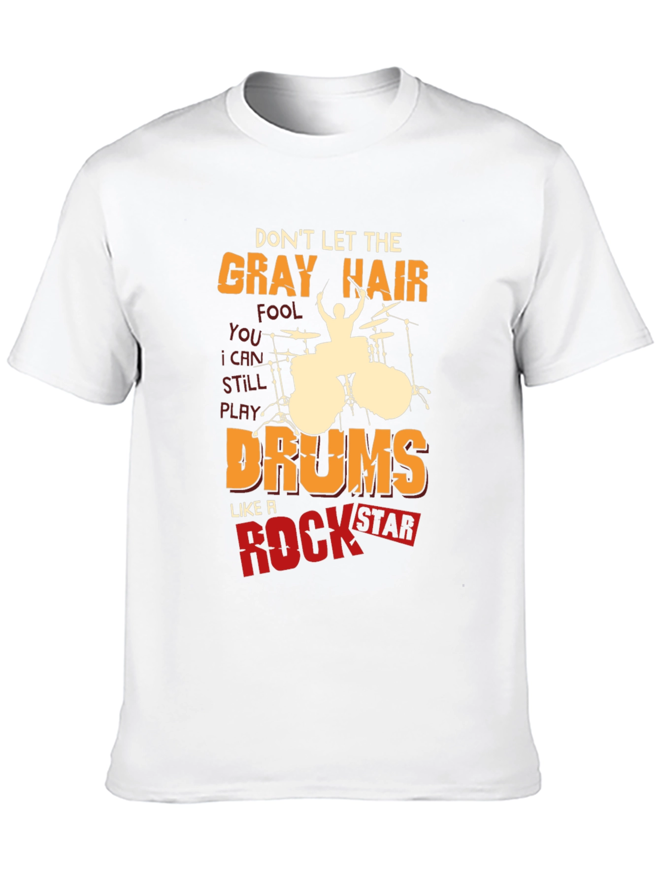 Gray Hair Drums Rock Star T-Shirt
