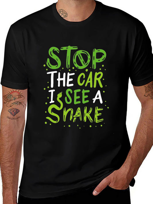 Stop The Car I See a Snake Funny T-Shirt