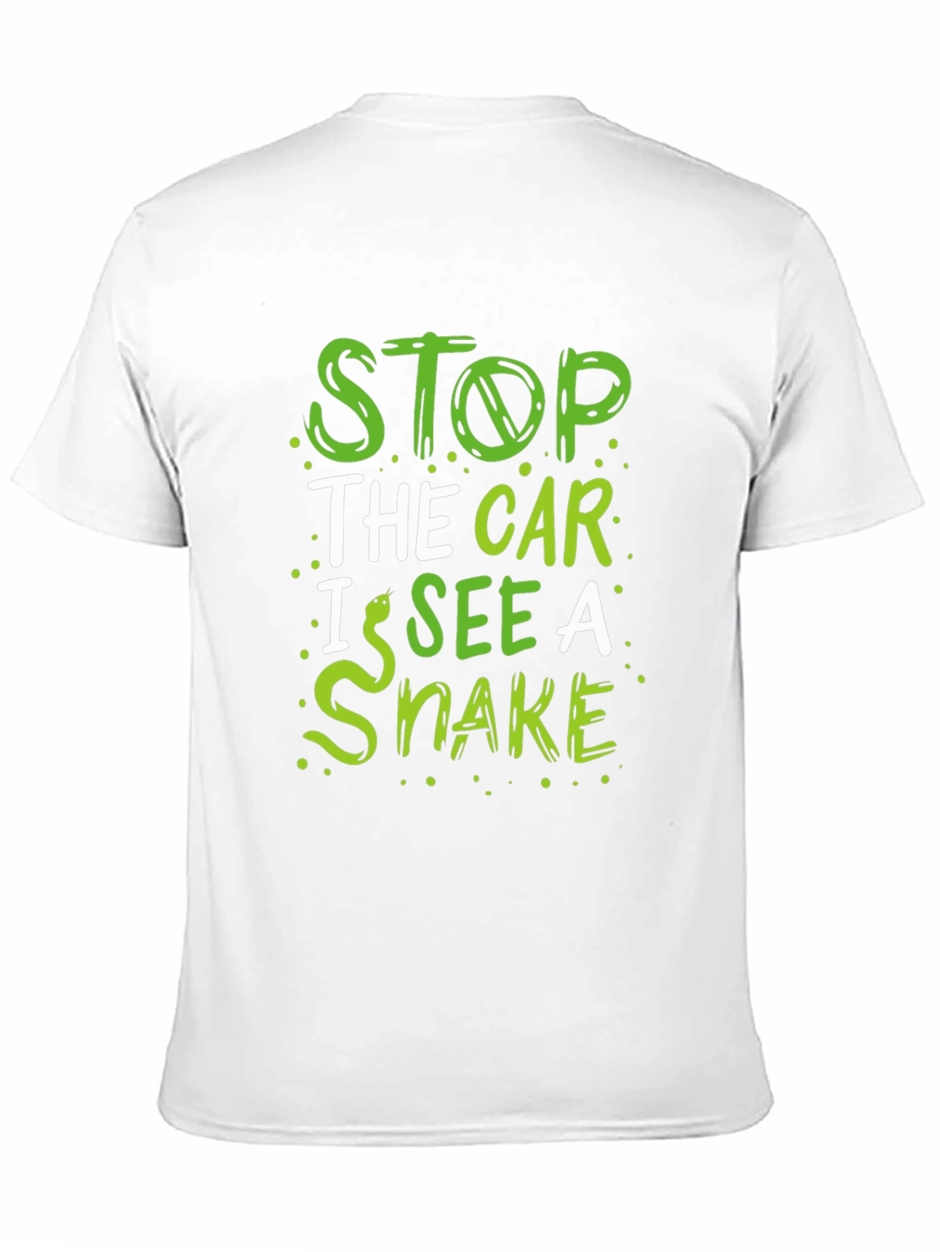 Stop The Car I See a Snake Funny T-Shirt