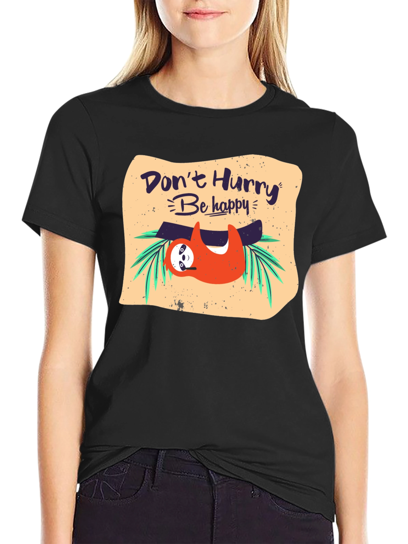 Dont Hurry Be Happy Sloth T-Shirt