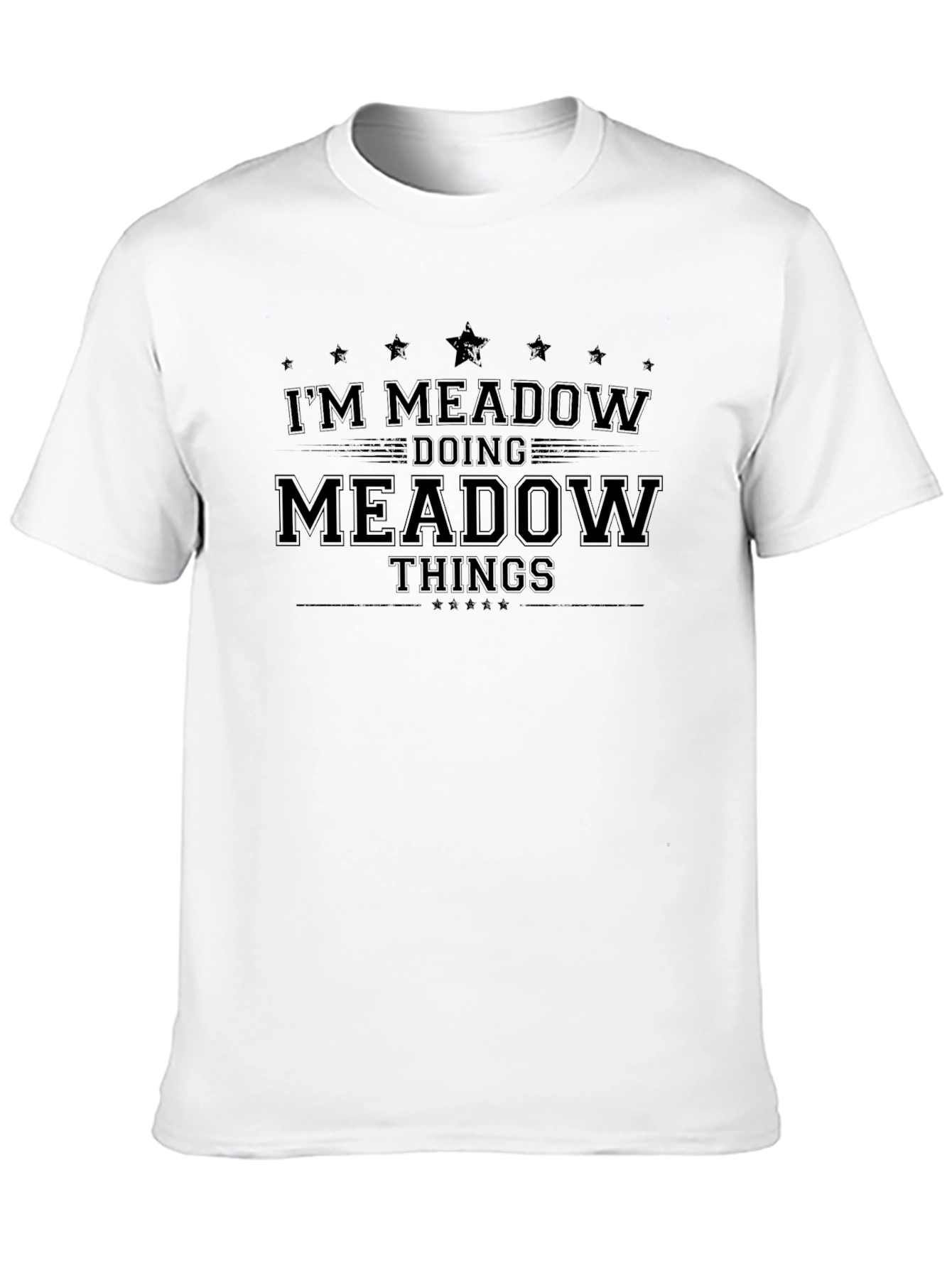 Im Meadow Doing Meadow Things Black T-Shirt