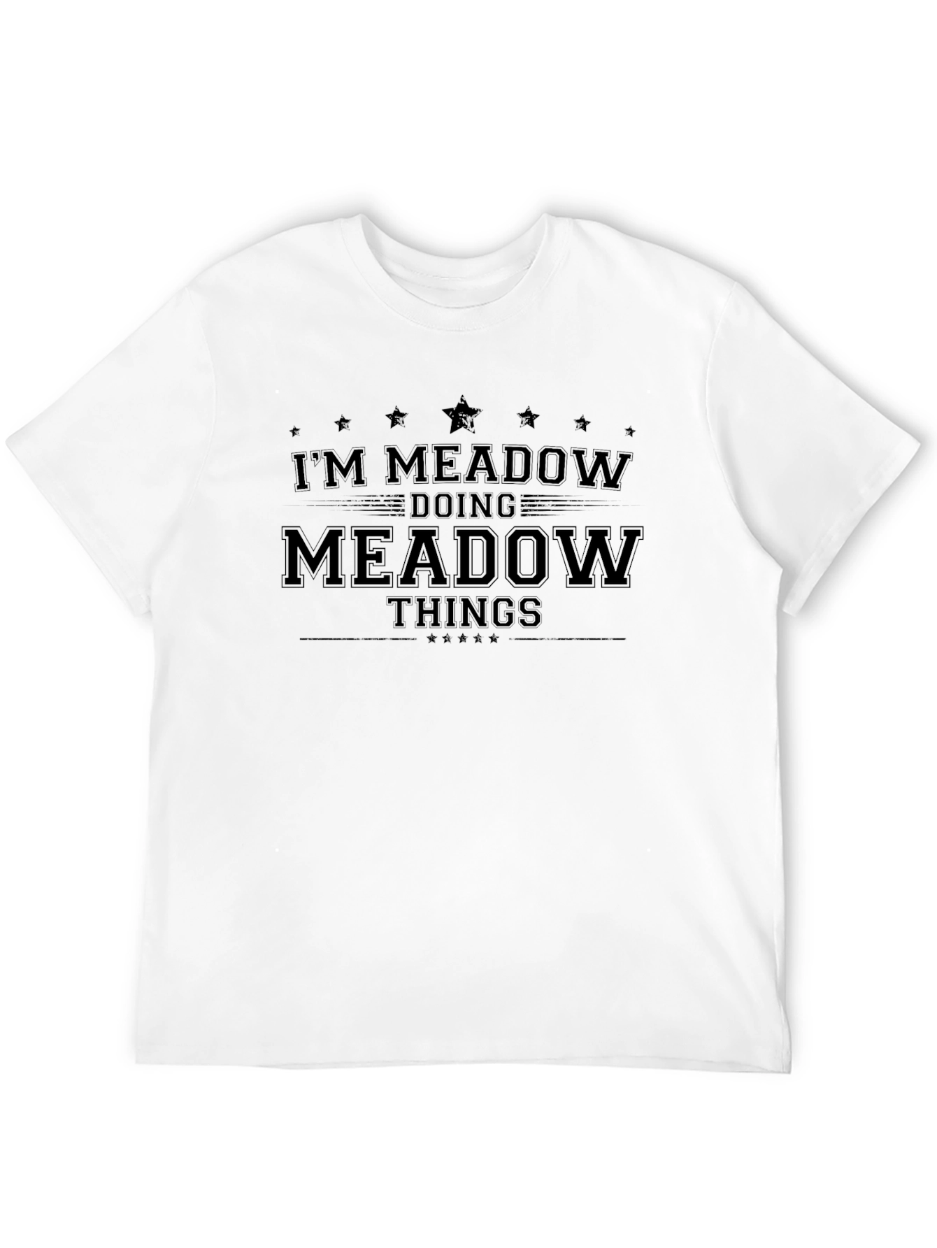 Im Meadow Doing Meadow Things Black T-Shirt