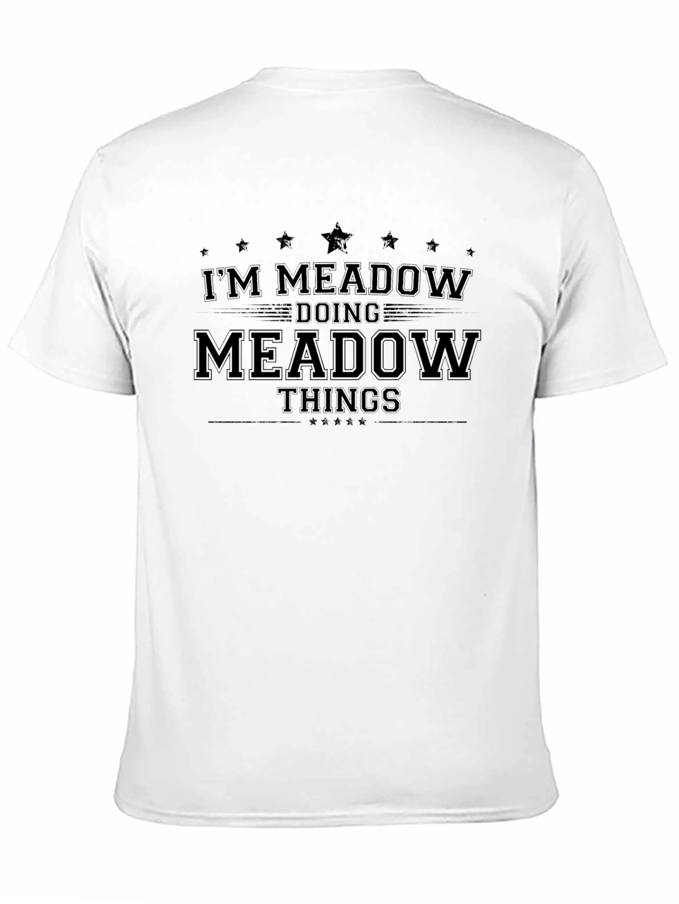 Im Meadow Doing Meadow Things Black T-Shirt