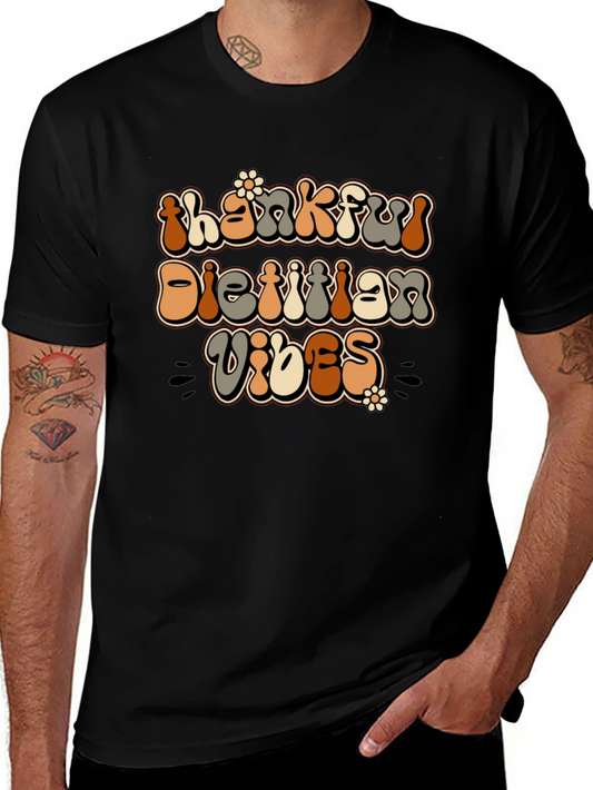 Thankful Dietitian Vibes Graphic Tee