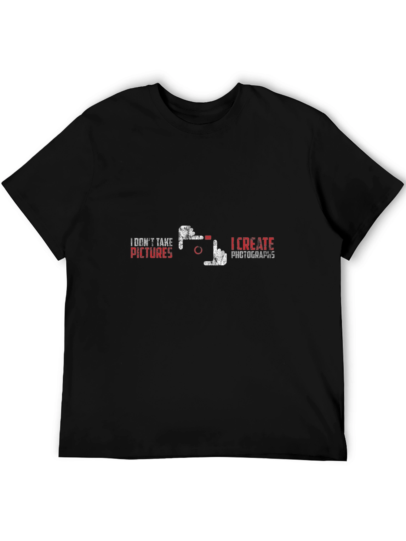 Photographers Tee: I Create Photographs