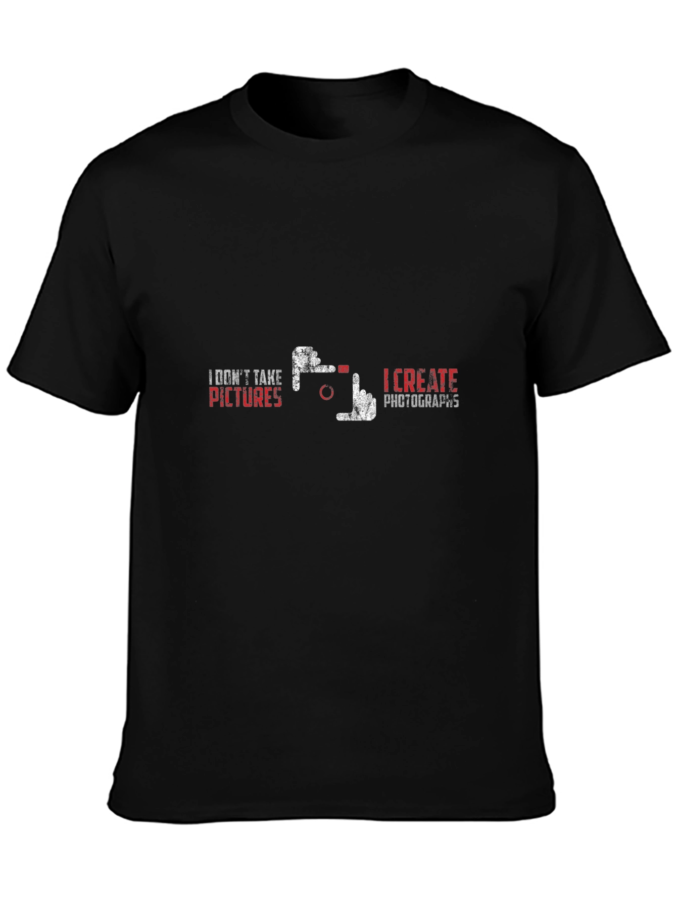 Photographers Tee: I Create Photographs
