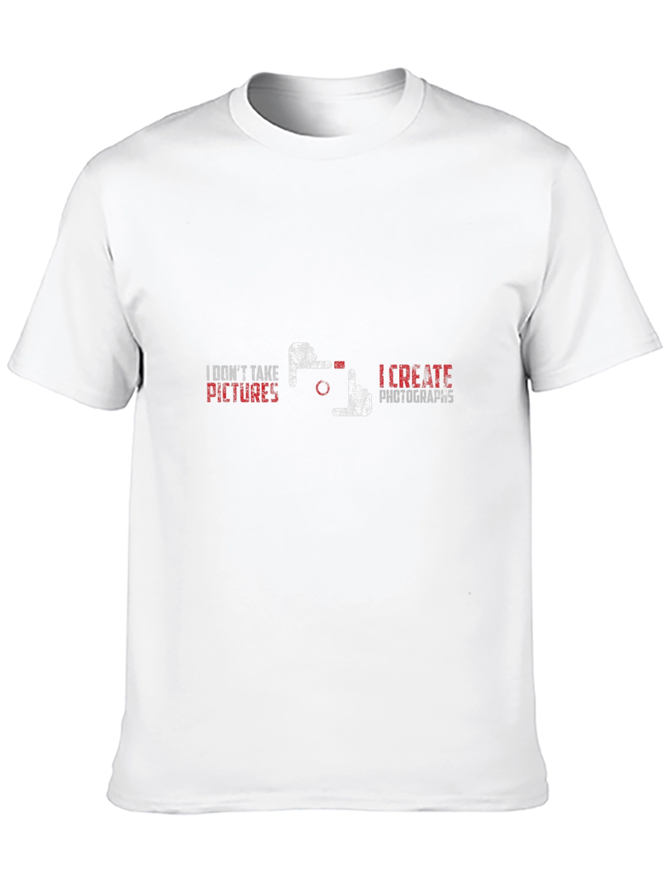Photographers Tee: I Create Photographs