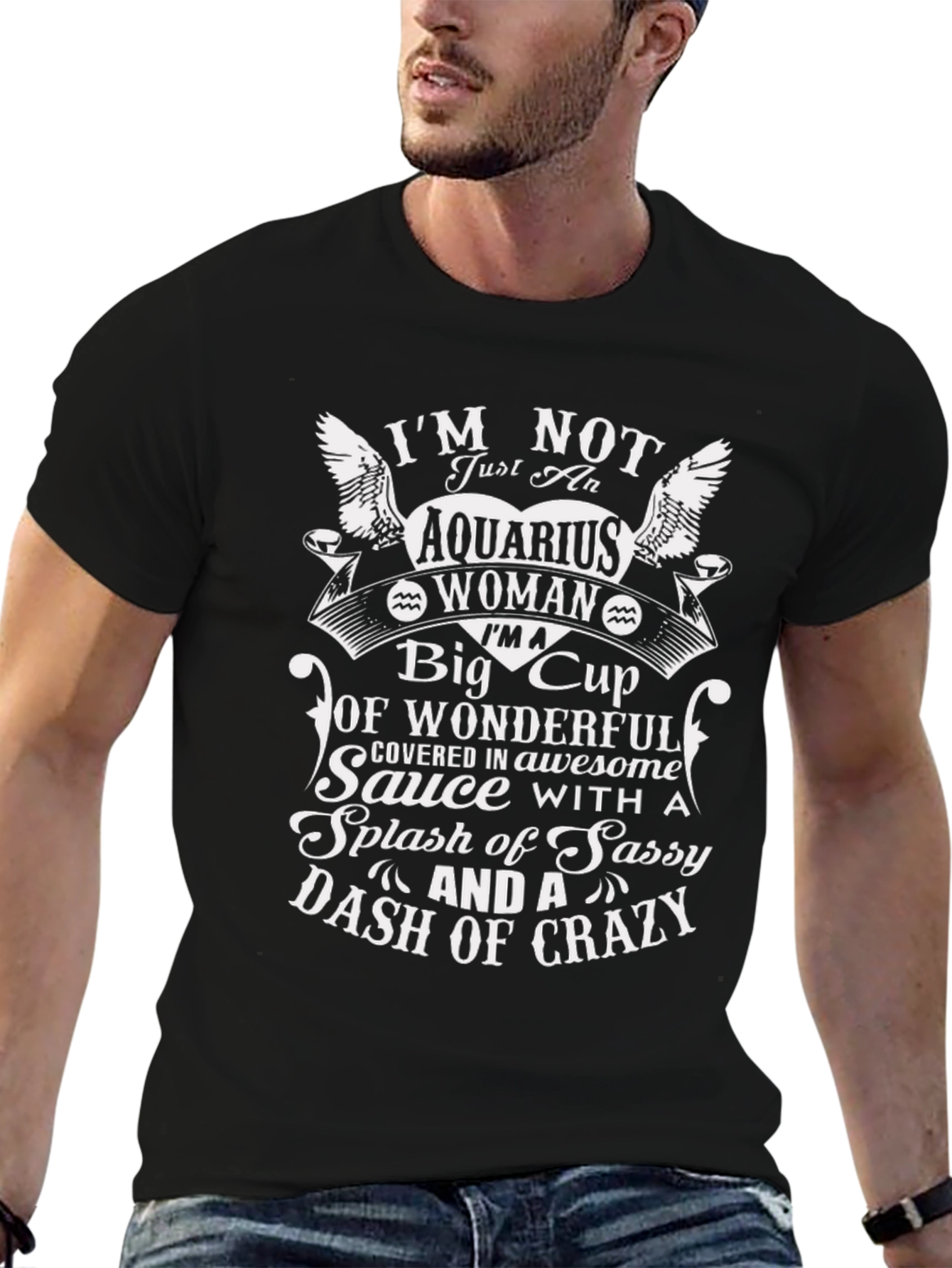 Aquarius Woman Sassy Crazy Graphic T-Shirt