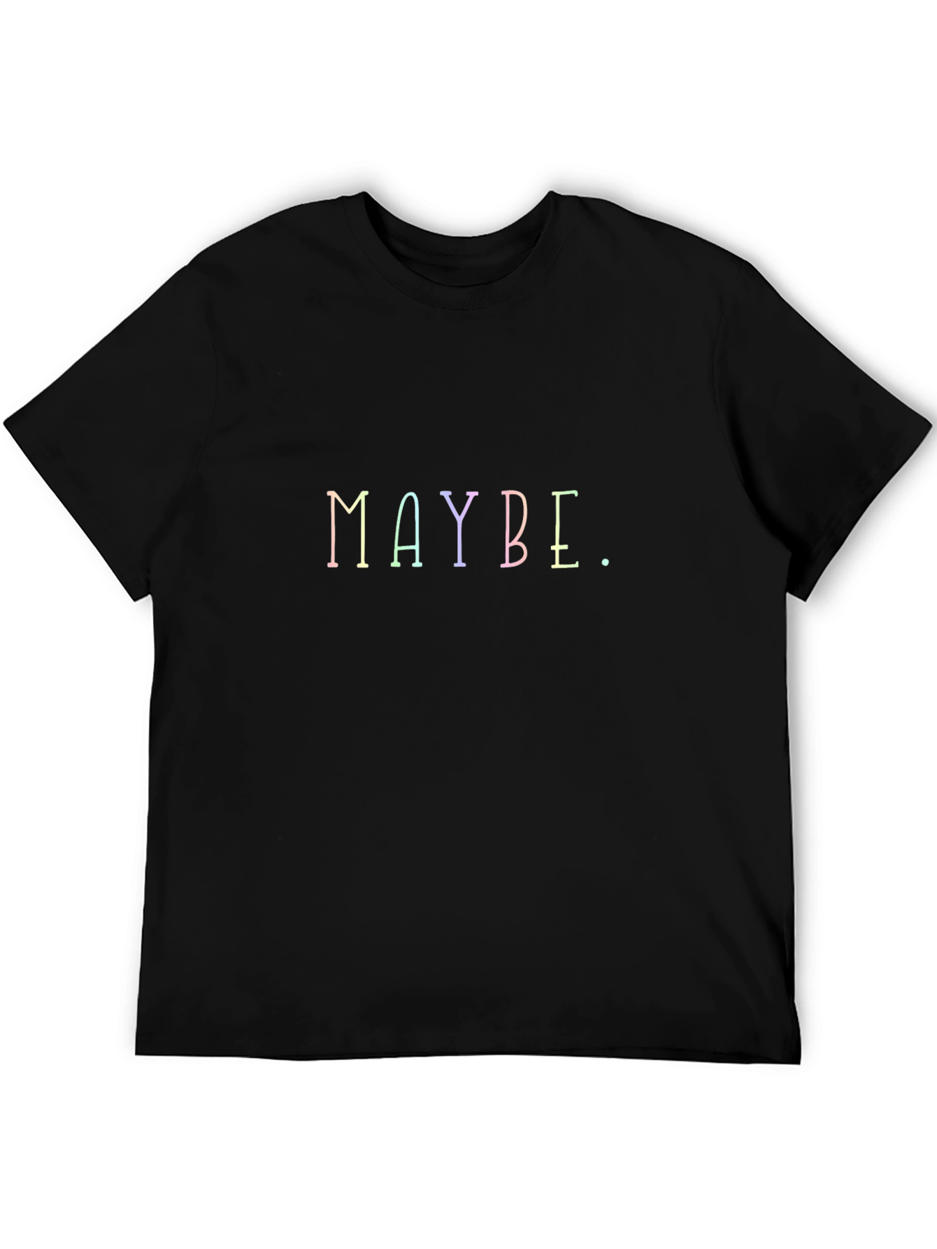 Maybe Graphic T-Shirt - Black Casual Tee