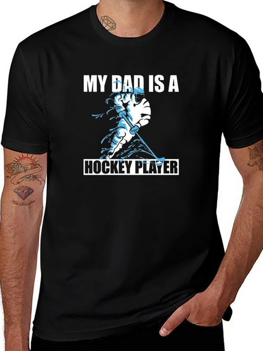 My Dad is a Hockey Player Black T-Shirt