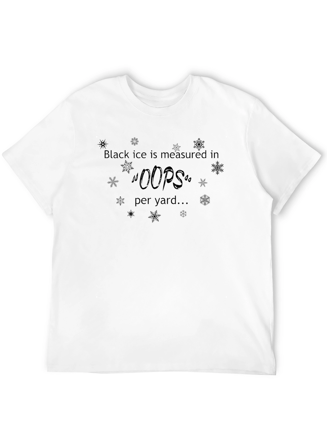 Black Ice Oops Per Yard T-Shirt