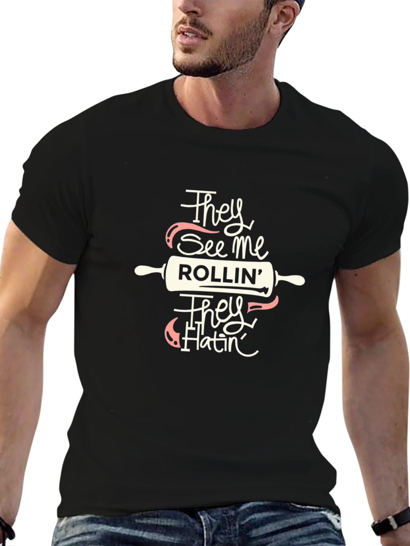 They See Me Rollin T-Shirt