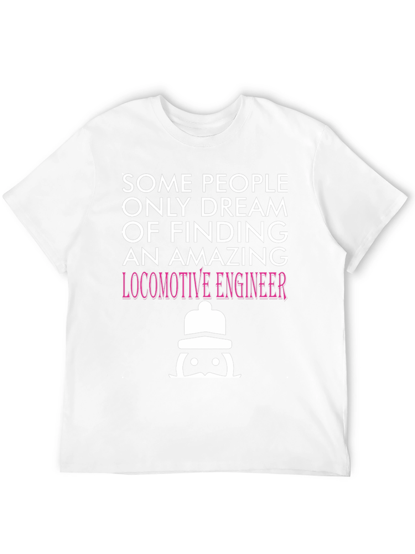 Amazing Locomotive Engineer T-Shirt
