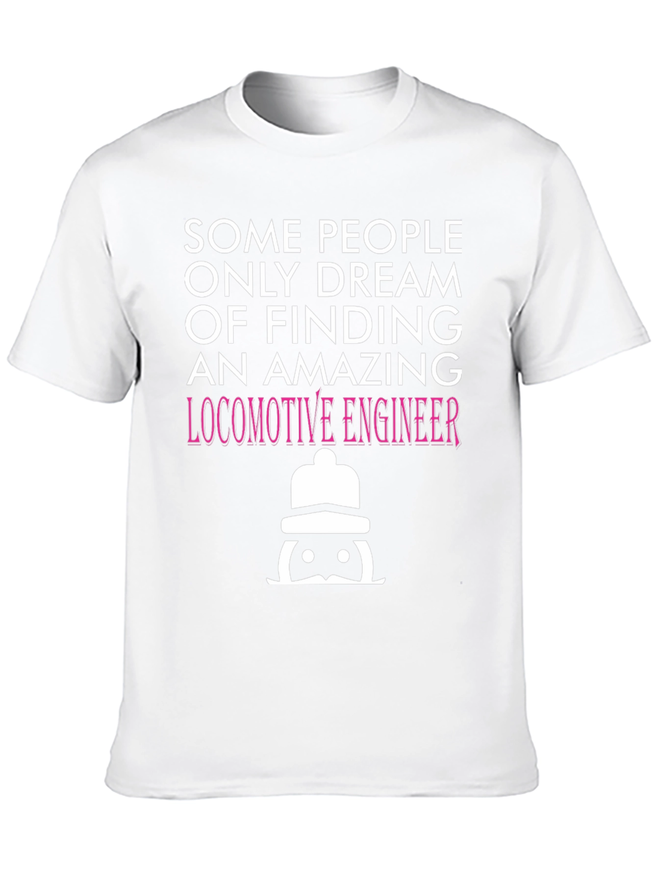 Amazing Locomotive Engineer T-Shirt