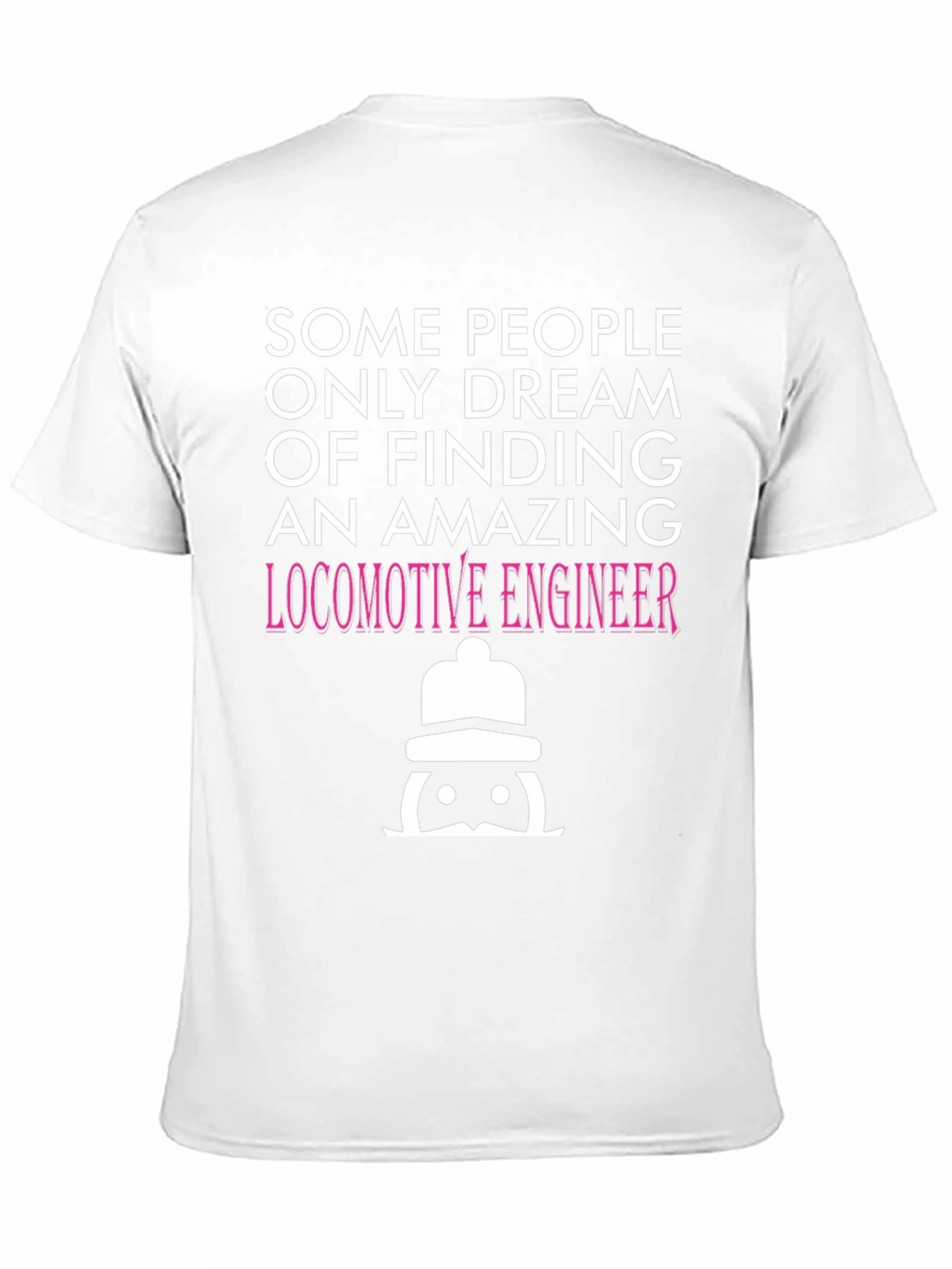 Amazing Locomotive Engineer T-Shirt