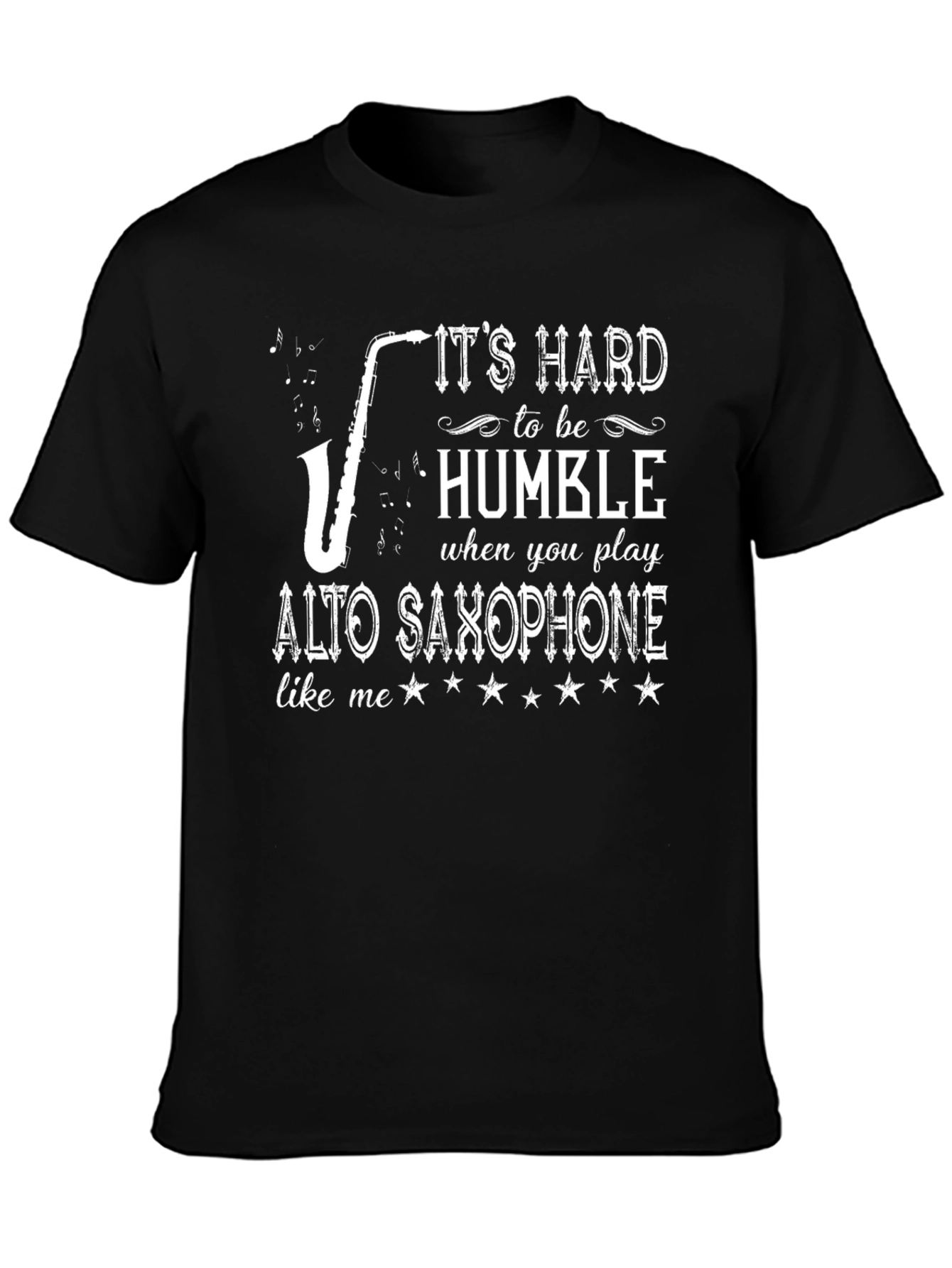 Humorous Alto Saxophone Player Black T-Shirt
