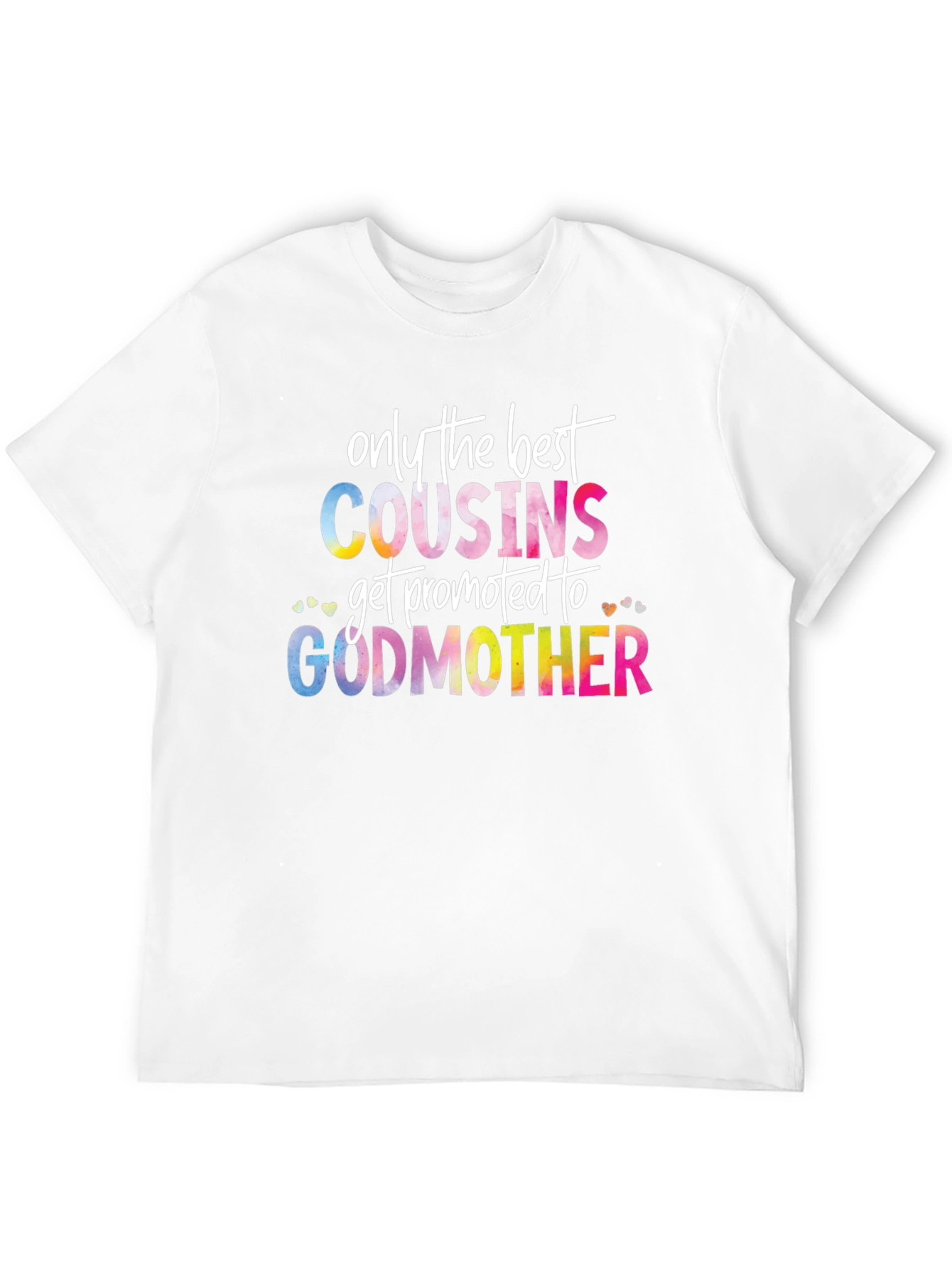 Best Cousins Promoted to Godmother T-Shirt