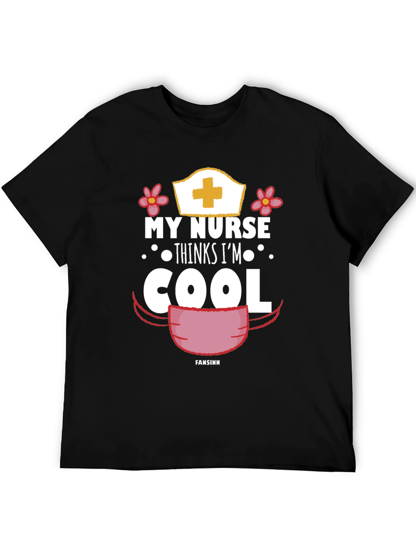 My Nurse Thinks Im Cool T-Shirt