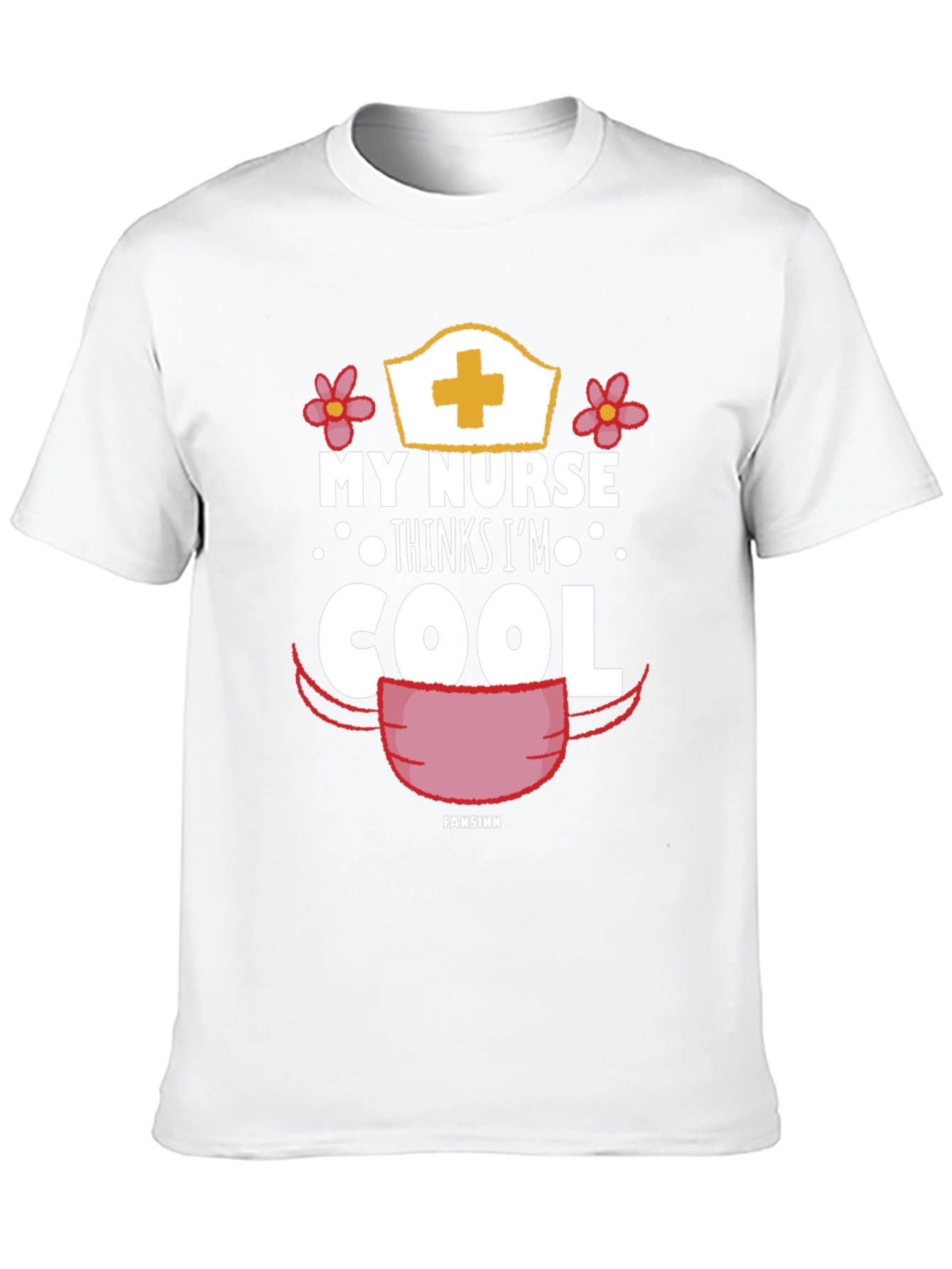 My Nurse Thinks Im Cool T-Shirt