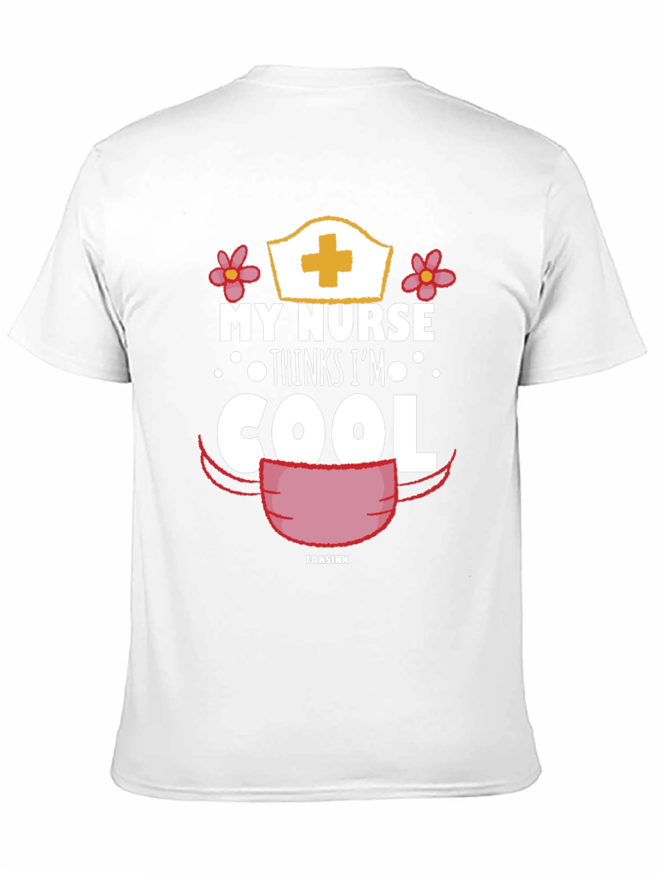 My Nurse Thinks Im Cool T-Shirt