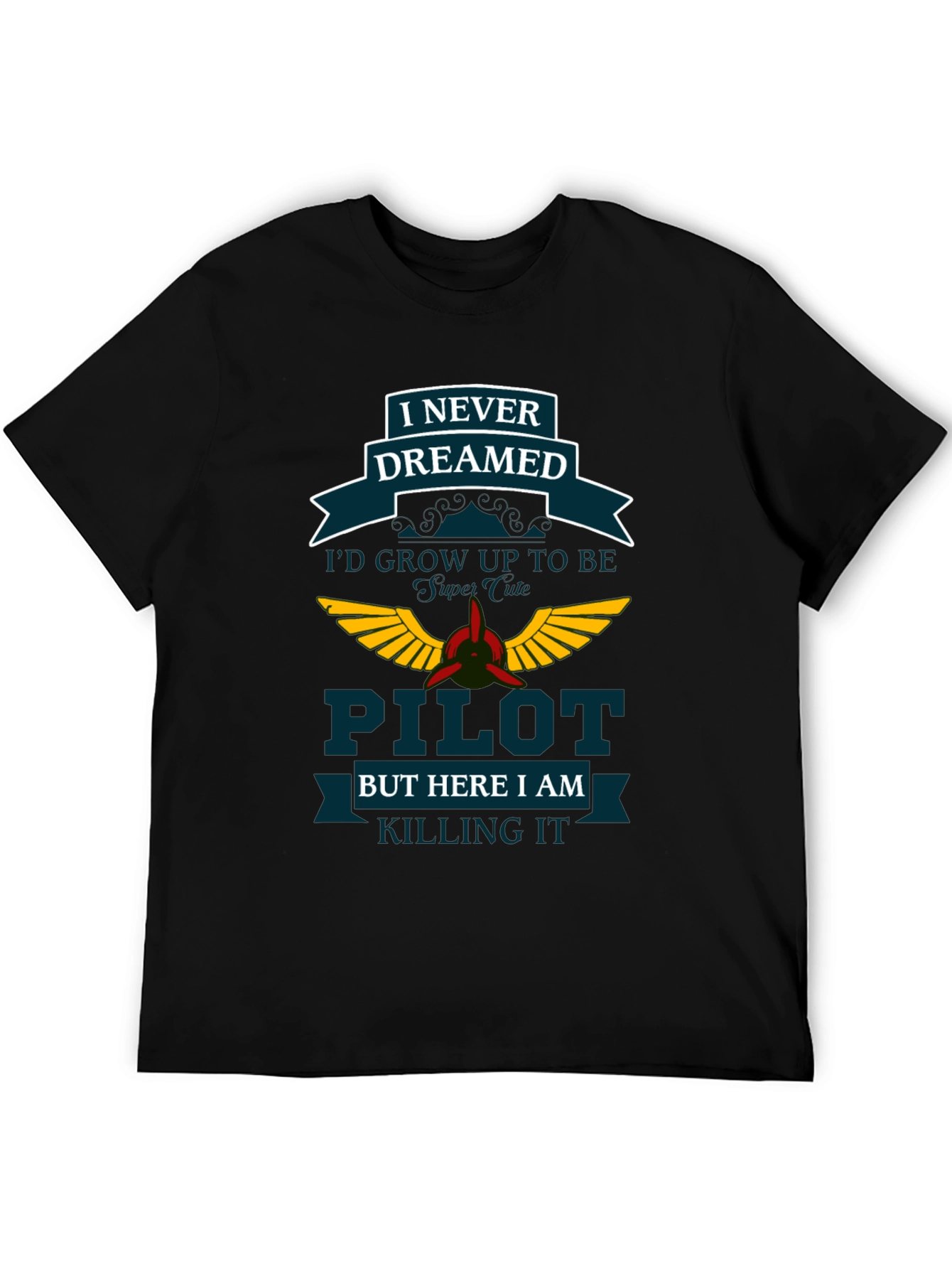 Pilot Dreamed T-Shirt - Aviation Gift