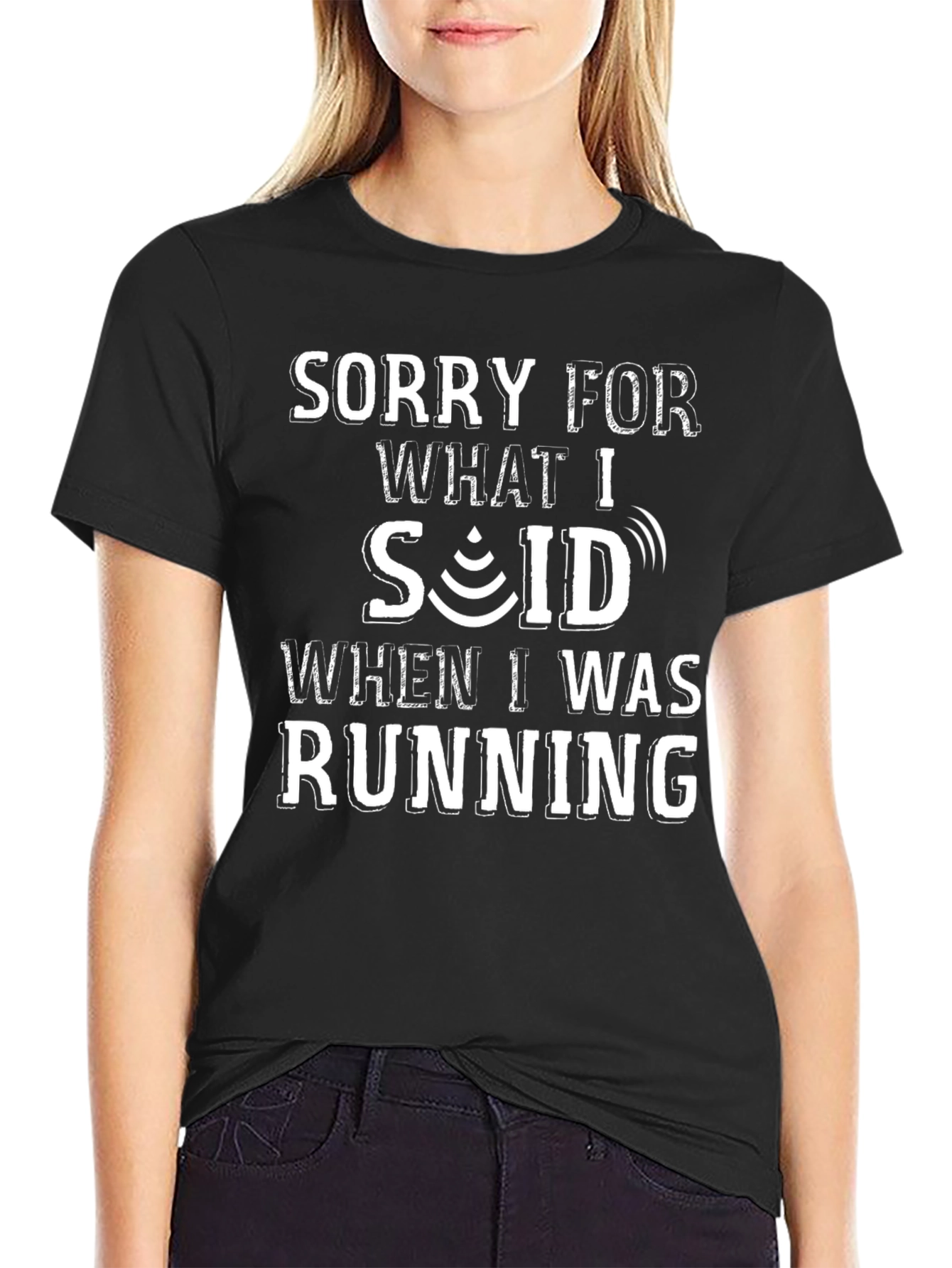 Sorry for What I Said Running T-Shirt