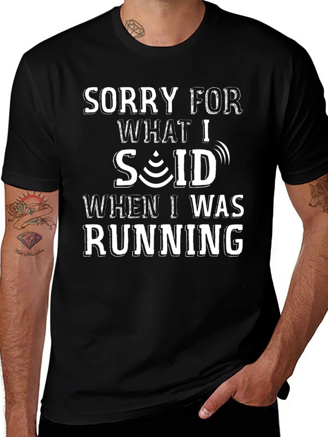 Sorry for What I Said Running T-Shirt