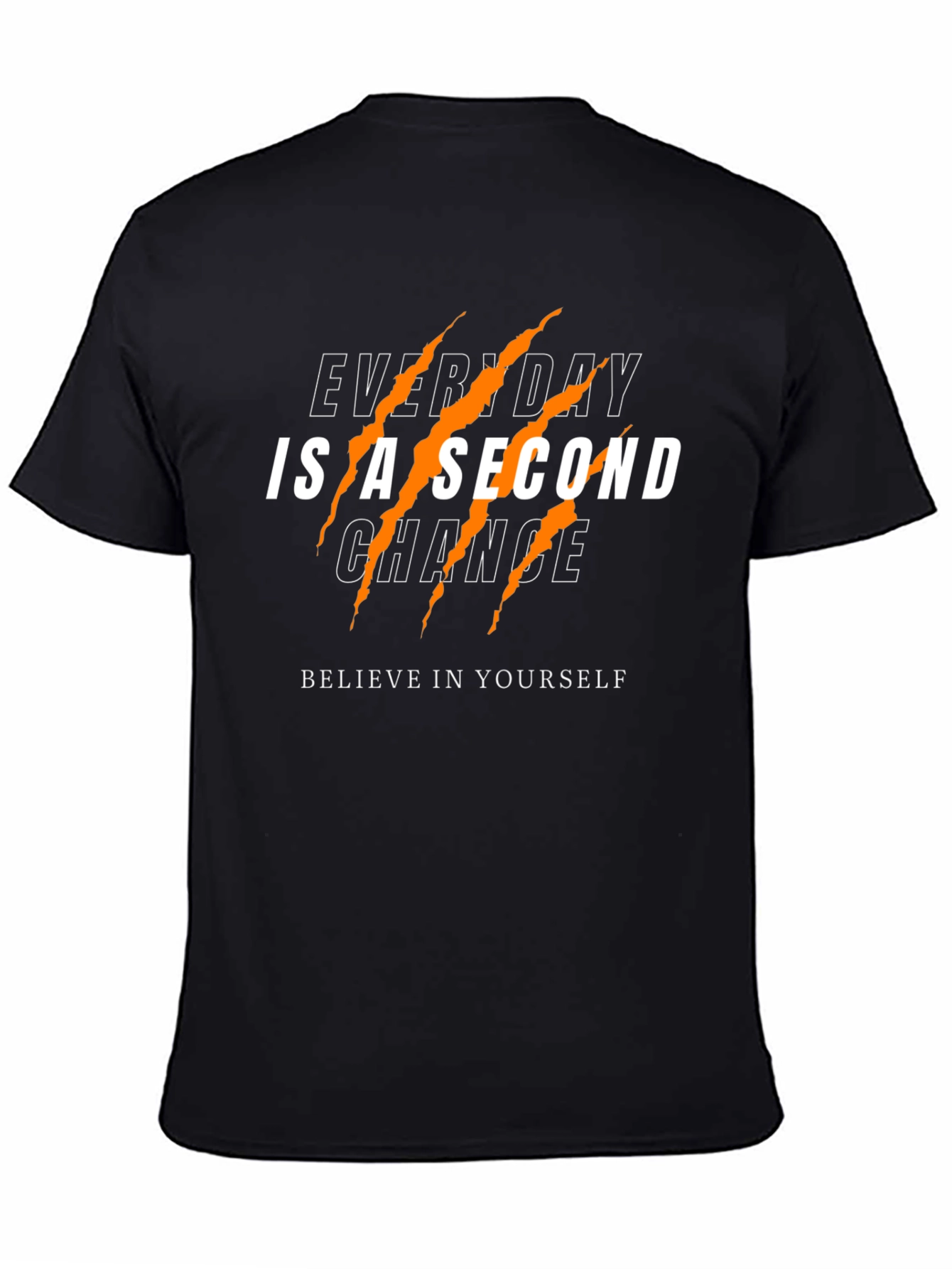 Everyday is a Second Chance Graphic T-Shirt