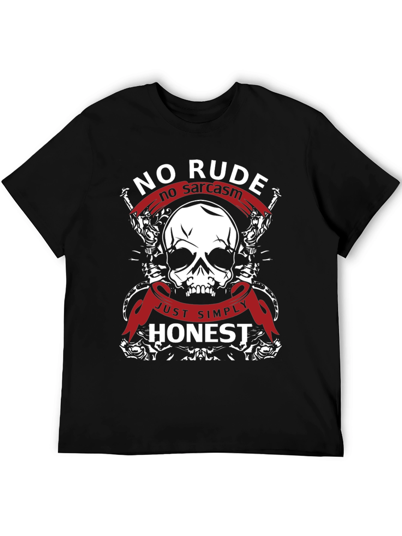 No Rude No Sarcasm Honest Skull Graphic T-Shirt